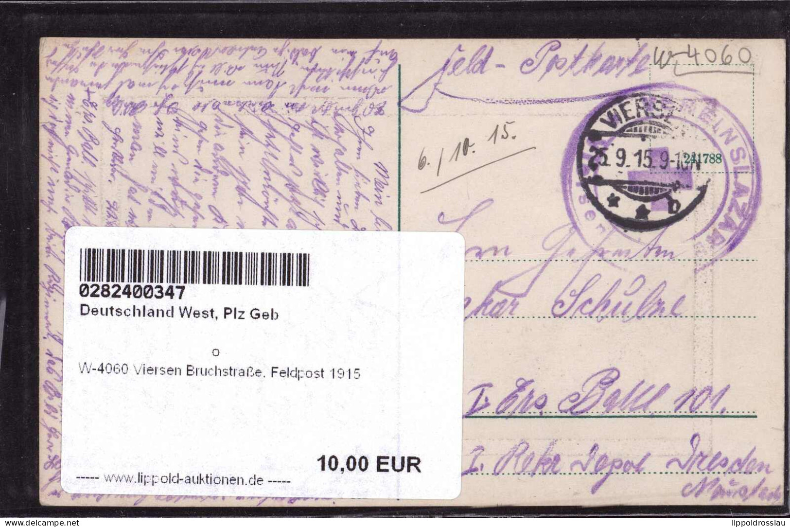 Gest. W-4060 Viersen Bruchstraße, Feldpost 1915 - Viersen