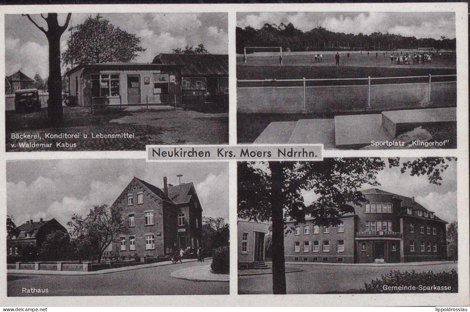 * W-4133 Neukirchen Bäckerei Sportplatz Rathaus - Moers