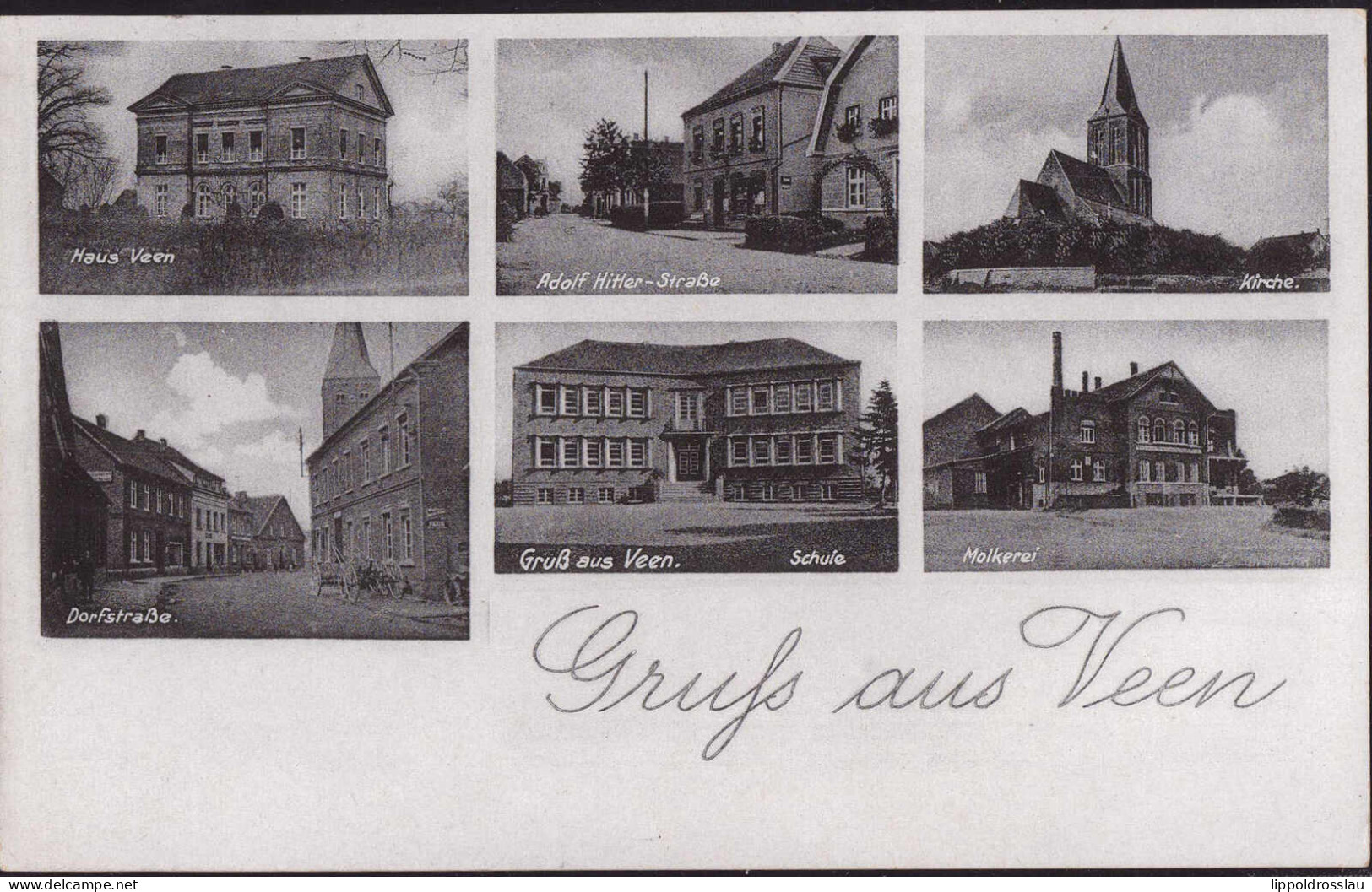 Gest. W-4234 Veen Adolf-Hitler-Straße Schule Dorfstraße Molkerei 1942 - Wesel