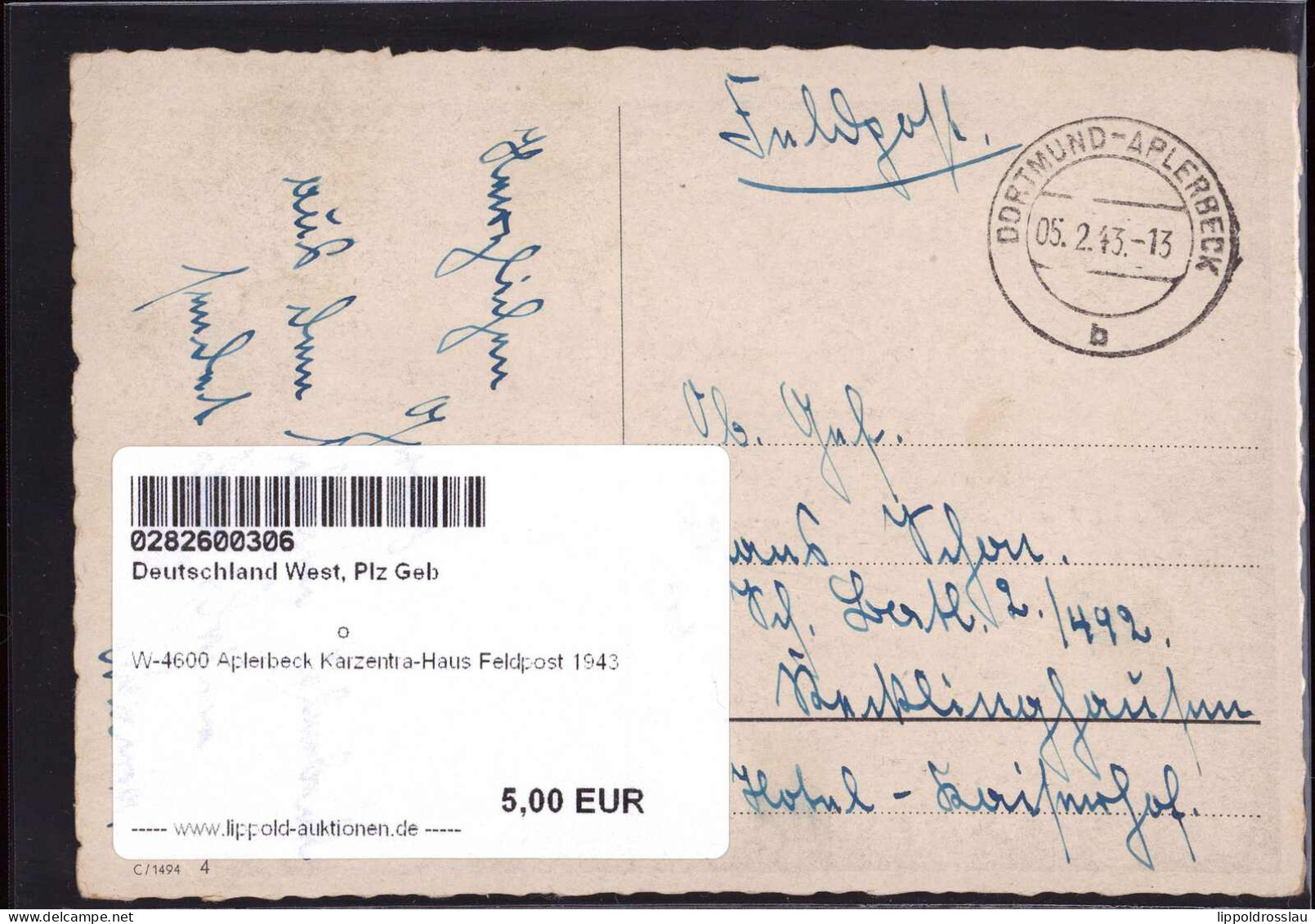 Gest. W-4600 Aplerbeck Karzentra-Haus Feldpost 1943 - Dortmund