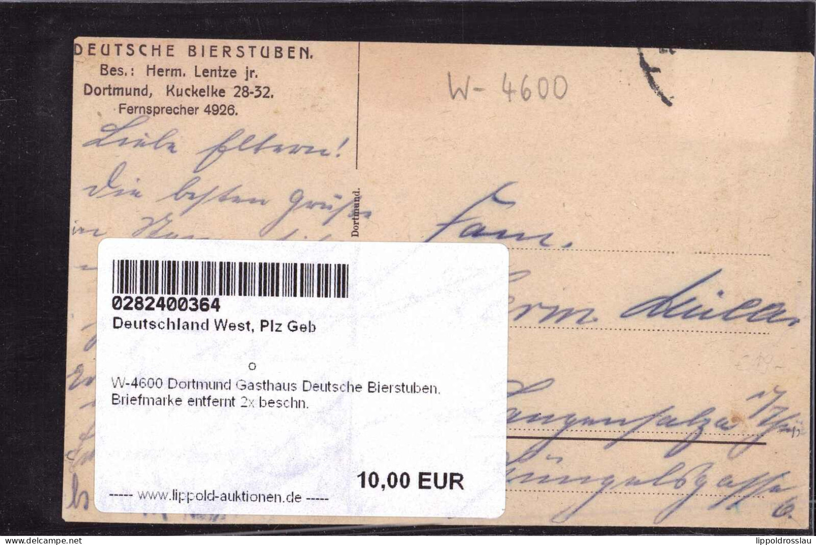 Gest. W-4600 Dortmund Gasthaus Deutsche Bierstuben, Briefmarke Entfernt 2x Beschn. - Dortmund