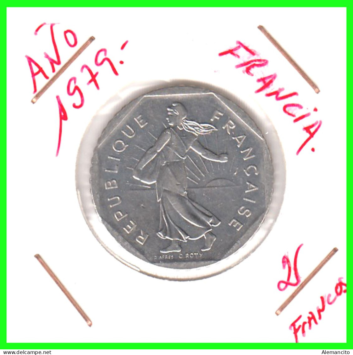 FRANCIA – MONEDAS DE 2 FRANCOS AÑOS 1979 – 2000  – ESTA MONEDA ES DEL AÑO 1979 - SEMBRADOR-O.ROTY-CUPRONÍQUEL - KM 942 - 2 Francs