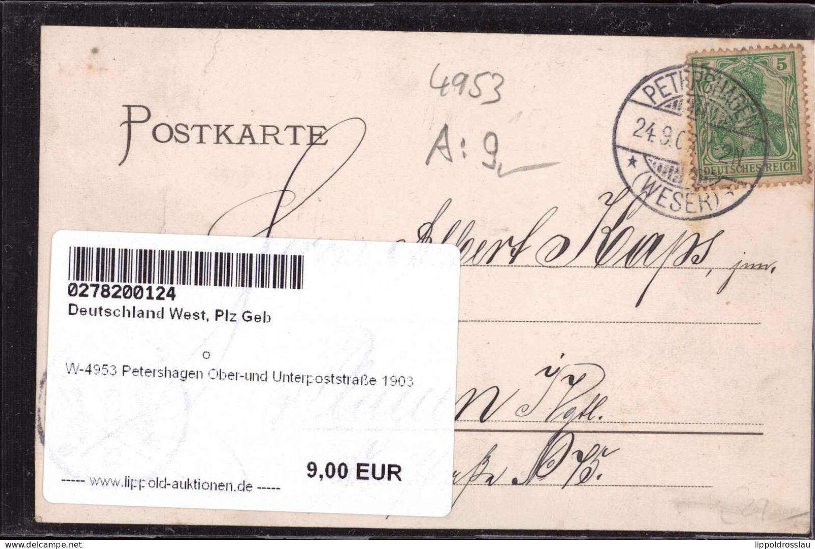 Gest. W-4953 Petershagen Ober-und Unterpoststraße 1903 - Minden