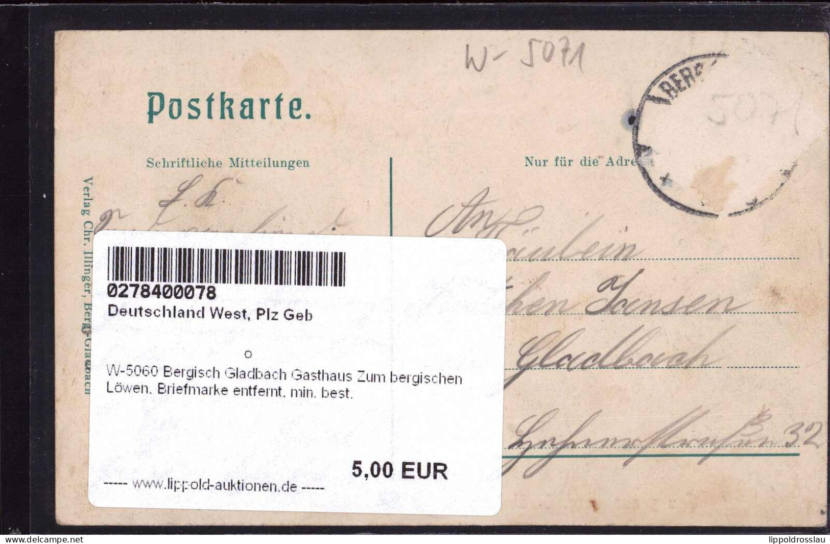 Gest. W-5060 Bergisch Gladbach Gasthaus Zum Bergischen Löwen, Briefmarke Entfernt, Min. Best. - Bergisch Gladbach