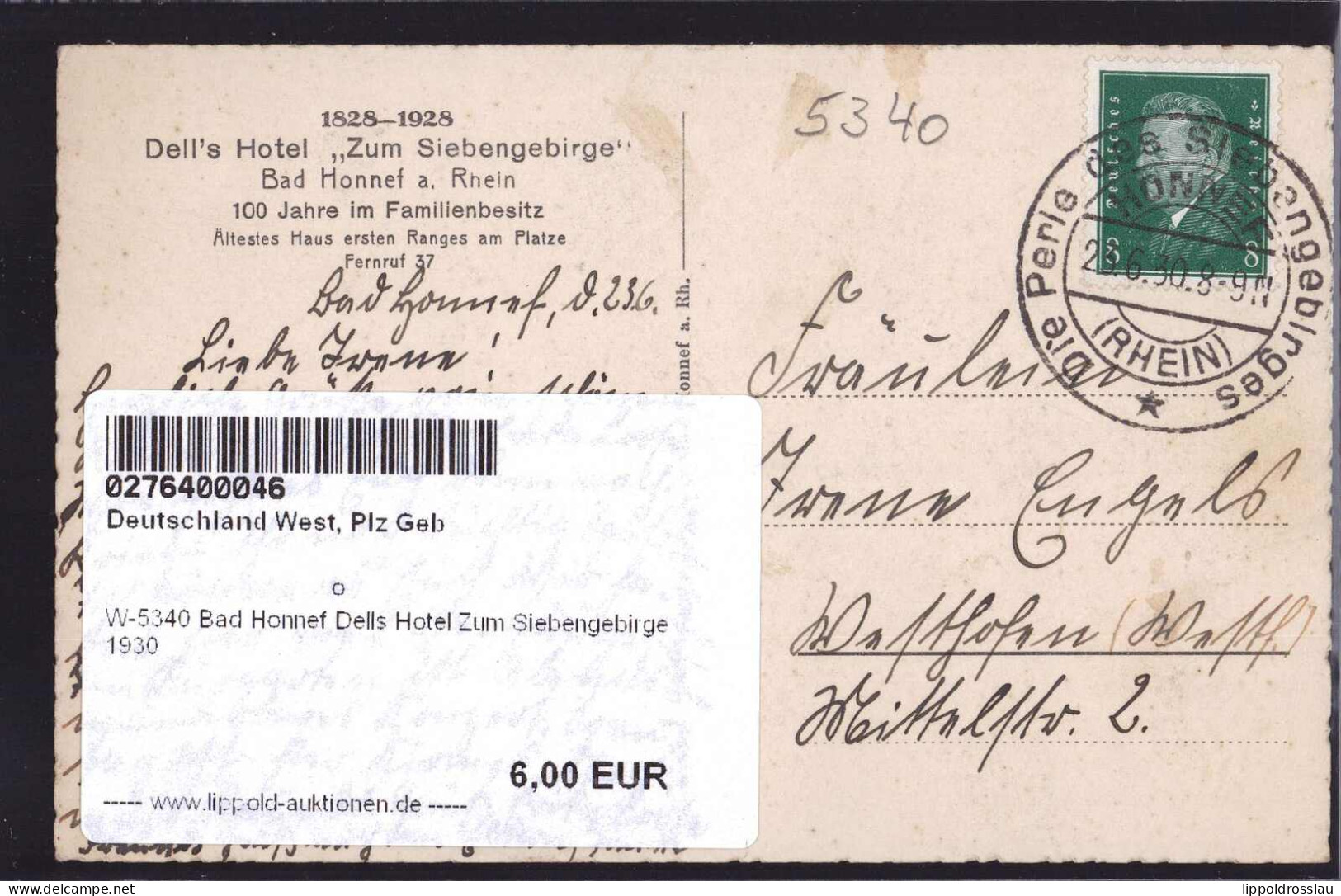 Gest. W-5340 Bad Honnef Dells Hotel Zum Siebengebirge 1930 - Bad Honnef