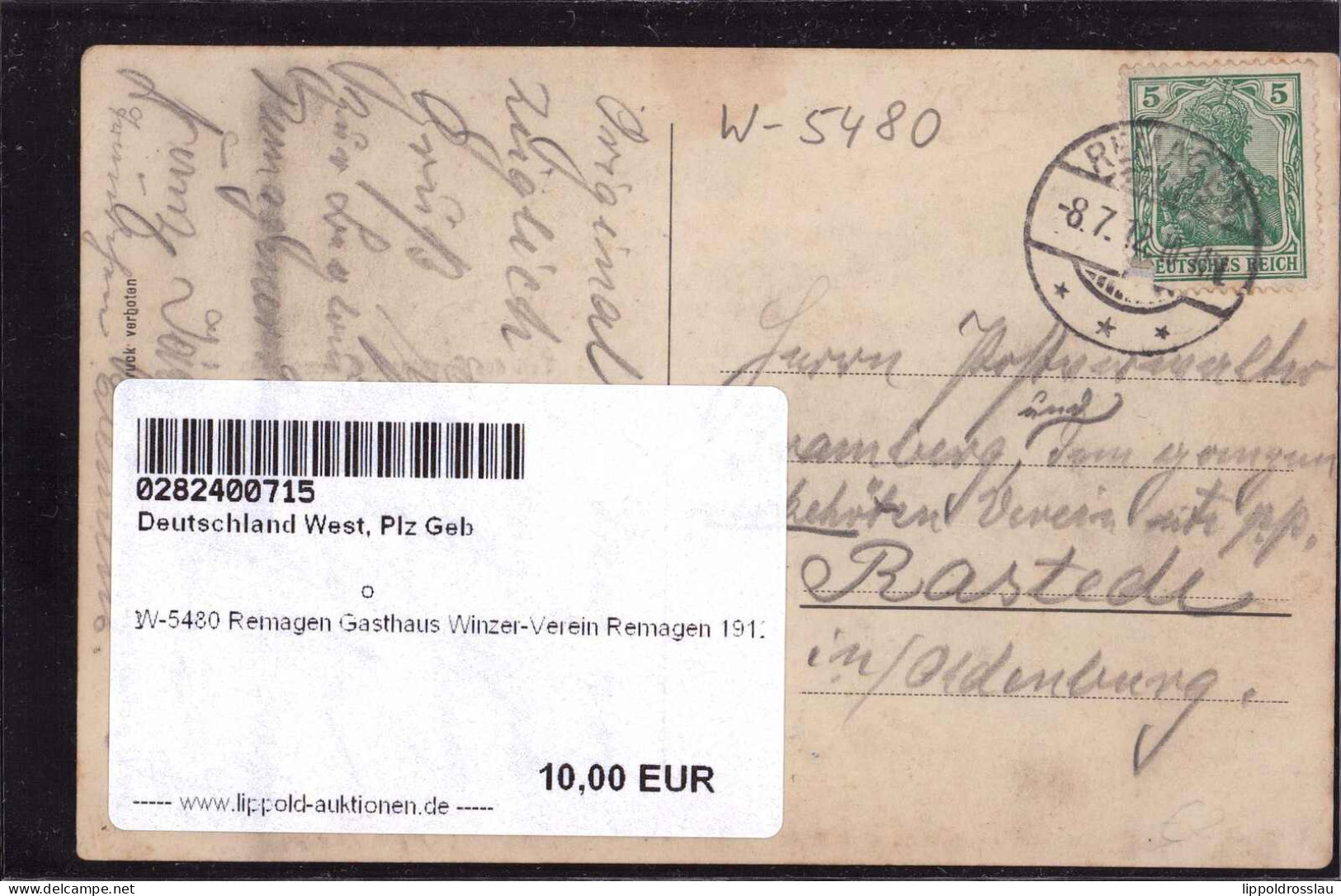 Gest. W-5480 Remagen Gasthaus Winzer-Verein Remagen 1912 - Remagen