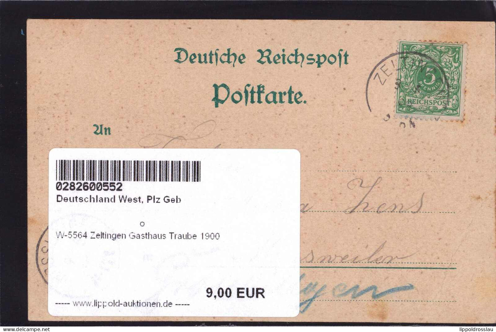 Gest. W-5564 Zeltingen Gasthaus Traube 1900 - Wittlich