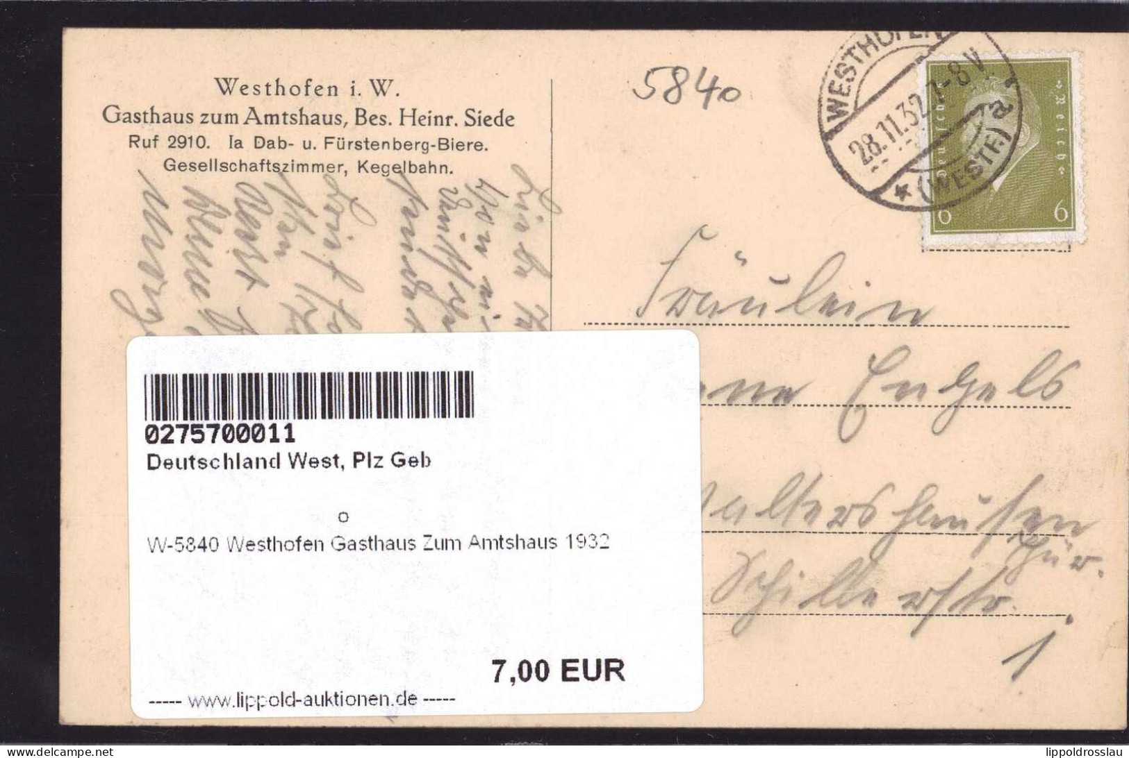 Gest. W-5840 Westhofen Gasthaus Zum Amtshaus 1932 - Schwelm