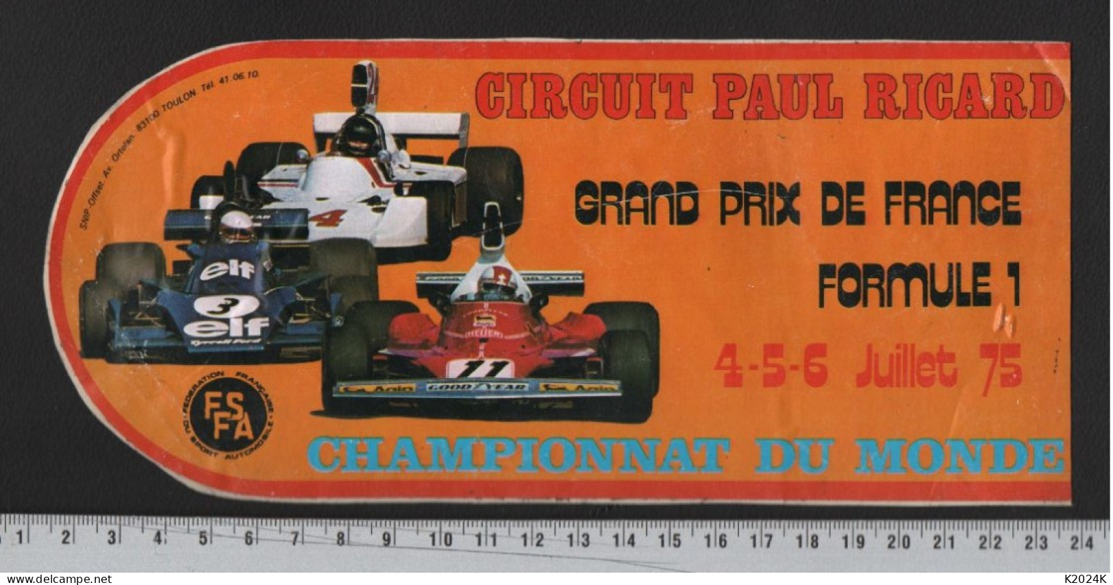 GRAND PRIX F1 CIRCUIT PAUL RICARD 1975 - AUTO MOTO RALLYE RACING MECANIQUE GARAGE - AUTOCOLLANT - Adesivi