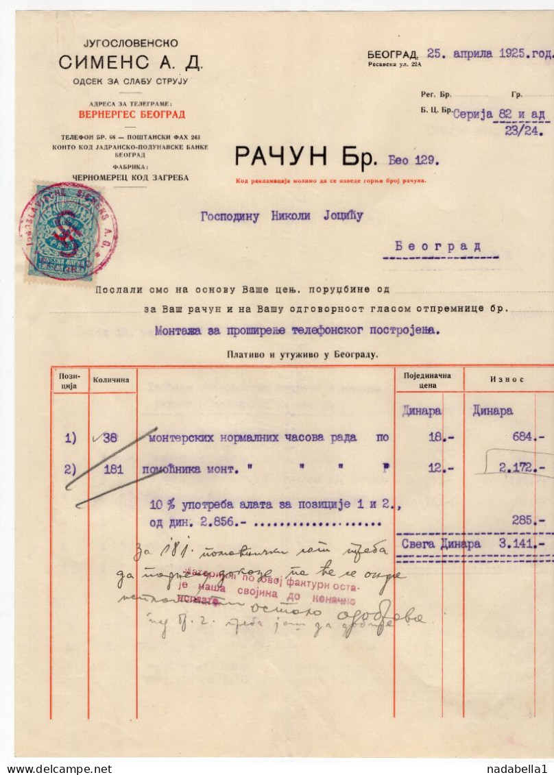 1925. KINGDOM OF SHS,SERBIA,BELGRADE,JUGOSLOVENSKO SIEMENS A.D. INVOICE ON LETTERHEAD,1 STATE REVENUE STAMP - Cartas & Documentos