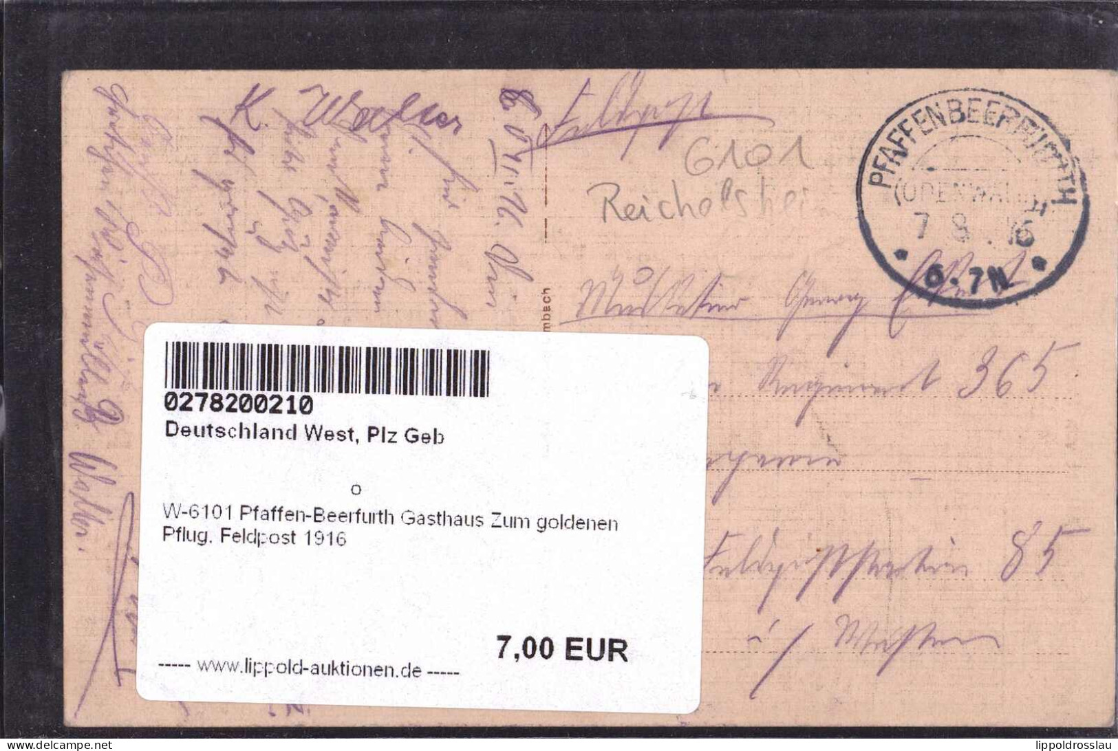 Gest. W-6101 Pfaffen-Beerfurth Gasthaus Zum Goldenen Pflug, Feldpost 1916 - Darmstadt