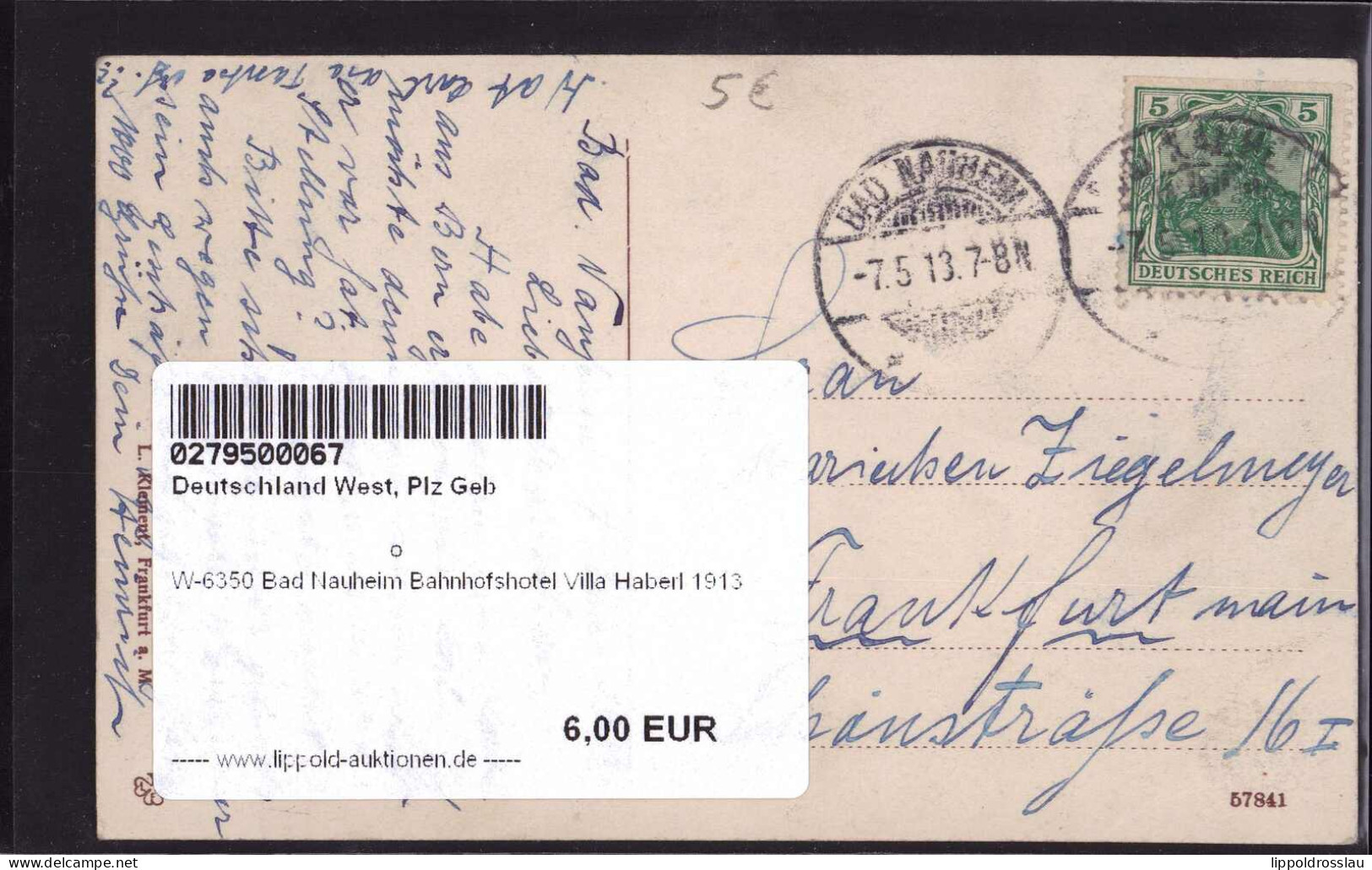 Gest. W-6350 Bad Nauheim Bahnhofshotel Villa Haberl 1913 - Bad Nauheim