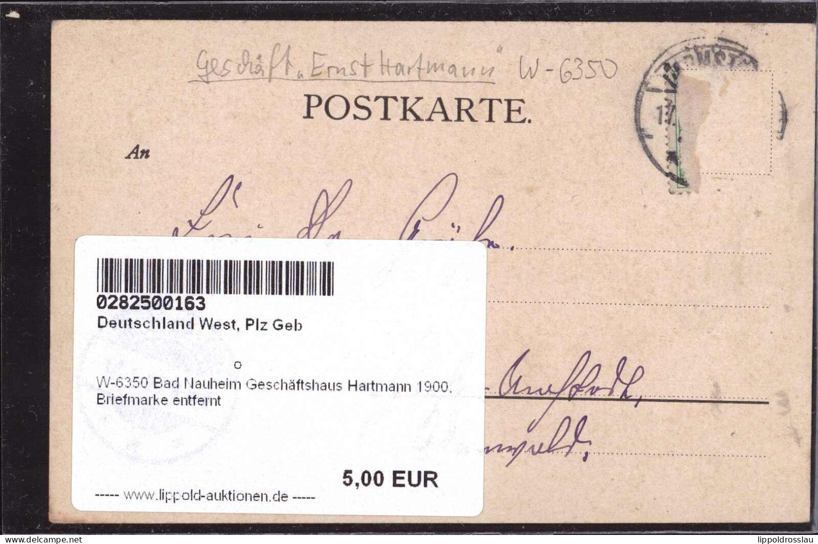 Gest. W-6350 Bad Nauheim Geschäftshaus Hartmann 1900, Briefmarke Entfernt - Bad Nauheim