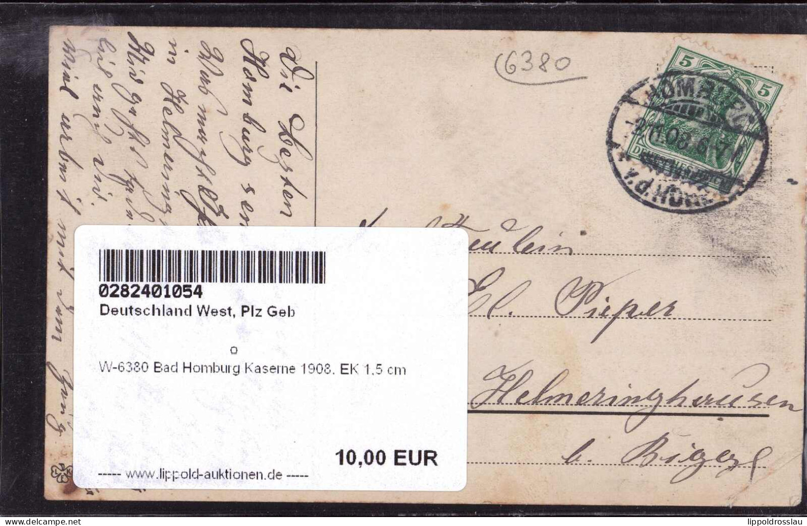 Gest. W-6380 Bad Homburg Kaserne 1908, EK 1,5 Cm - Bad Homburg