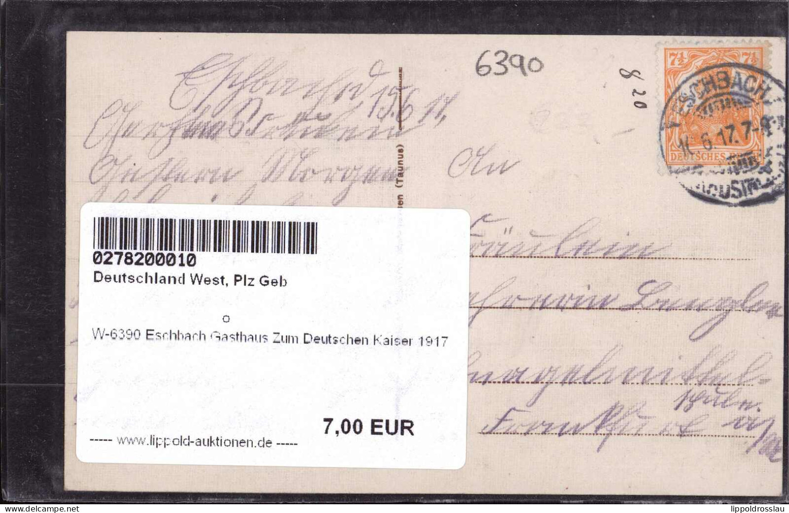 Gest. W-6390 Eschbach Gasthaus Zum Deutschen Kaiser 1917 - Usingen