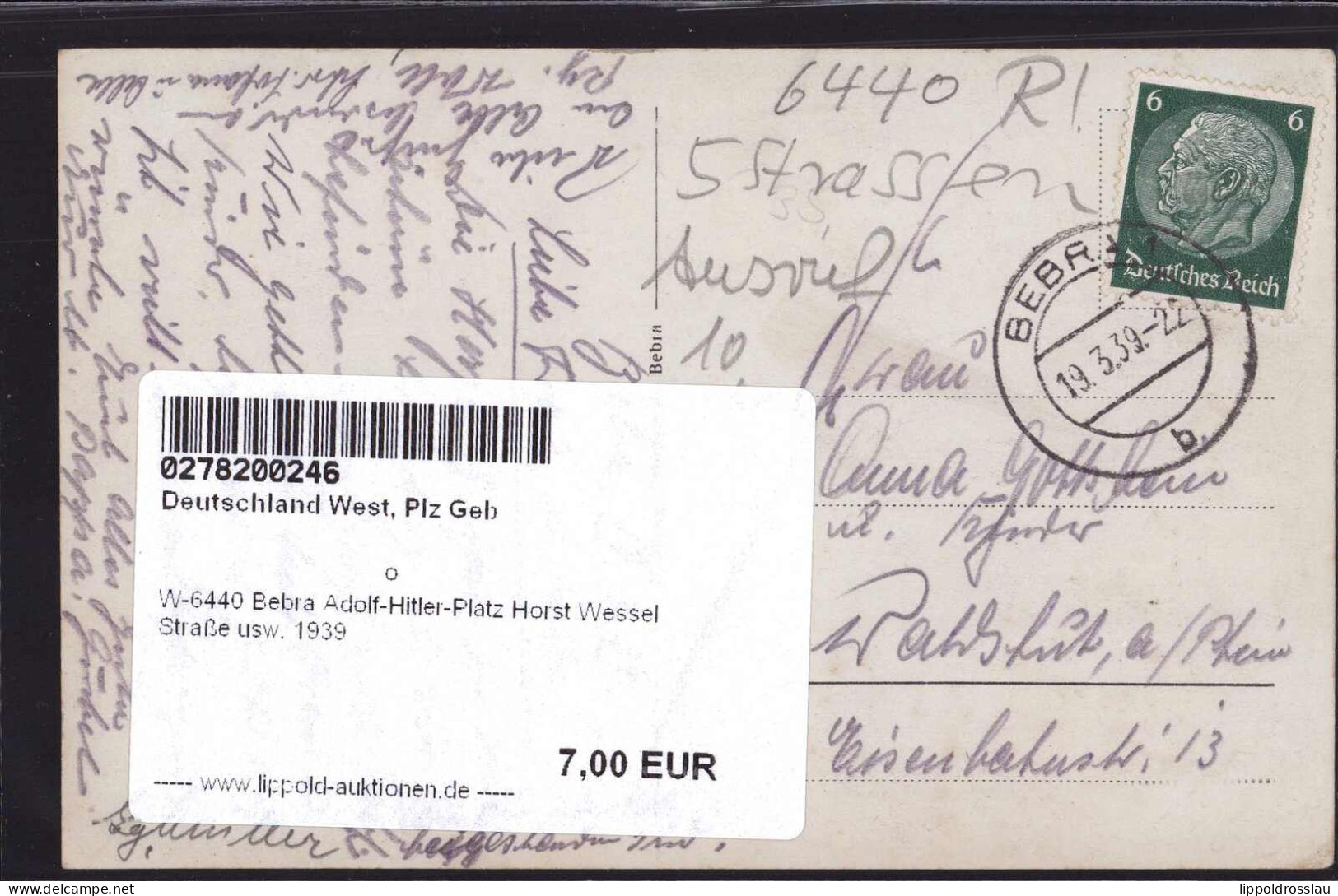 Gest. W-6440 Bebra Adolf-Hitler-Platz Horst Wessel Straße Usw. 1939 - Bebra