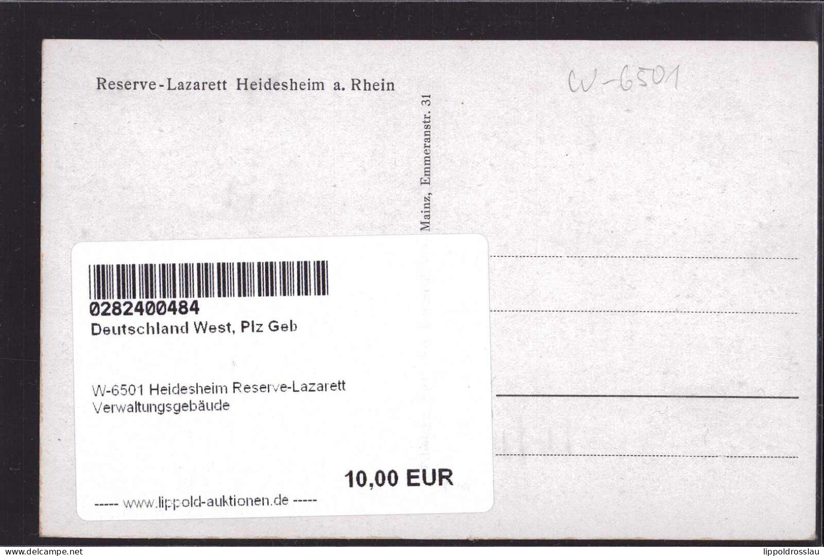 * W-6501 Heidesheim Reserve-Lazarett Verwaltungsgebäude - Mainz