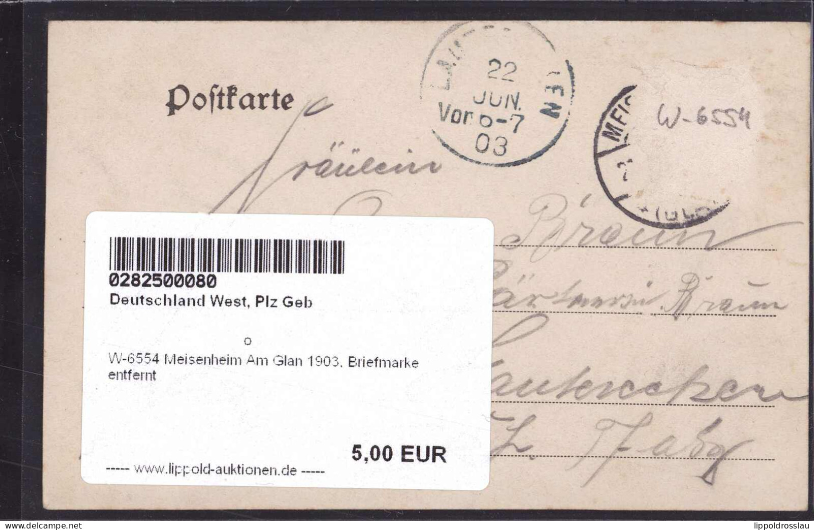 Gest. W-6554 Meisenheim Am Glan 1903, Briefmarke Entfernt - Bad Kreuznach