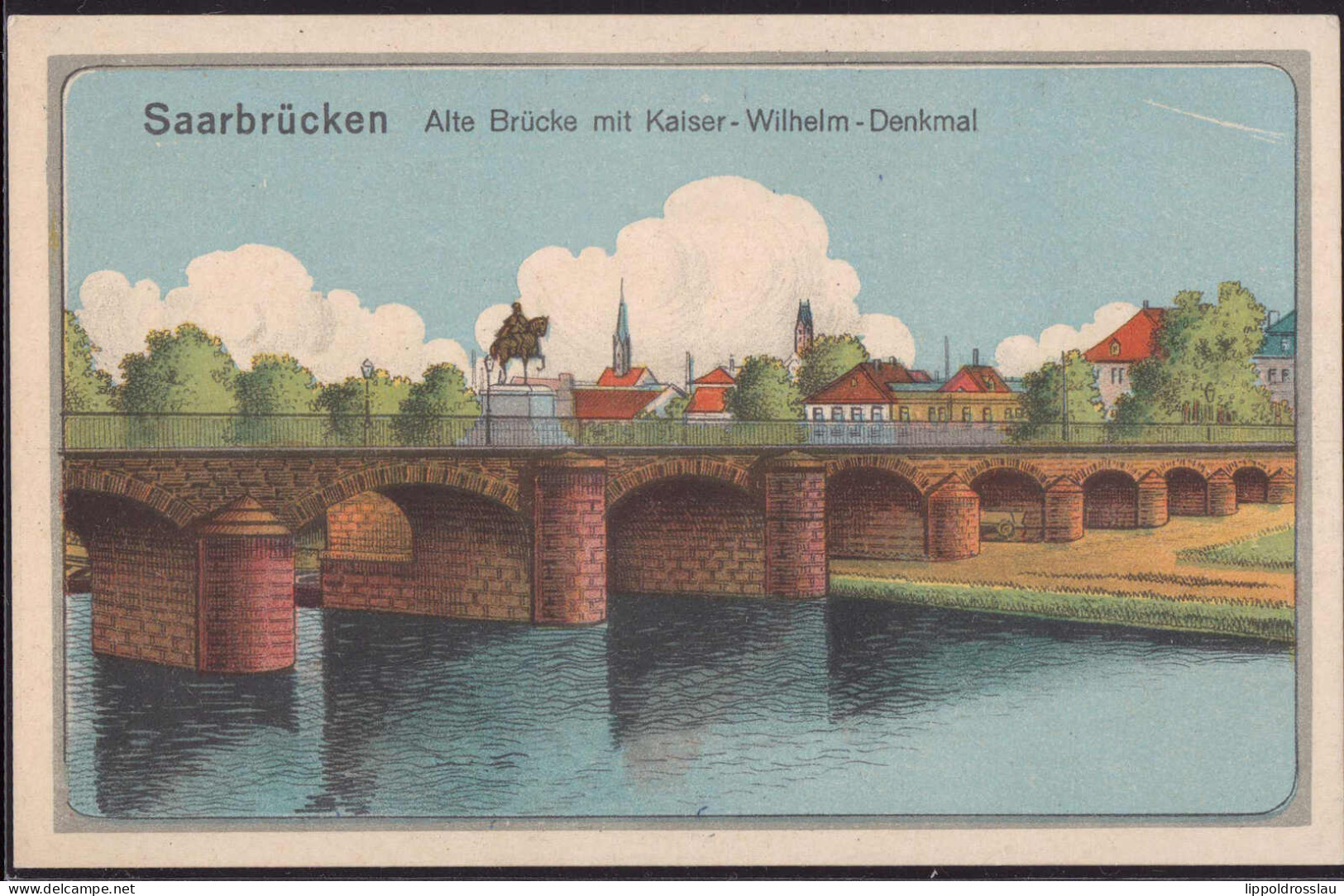 * W-6600 Saarbrücken Alte Brücke 1917 - Saarbrücken