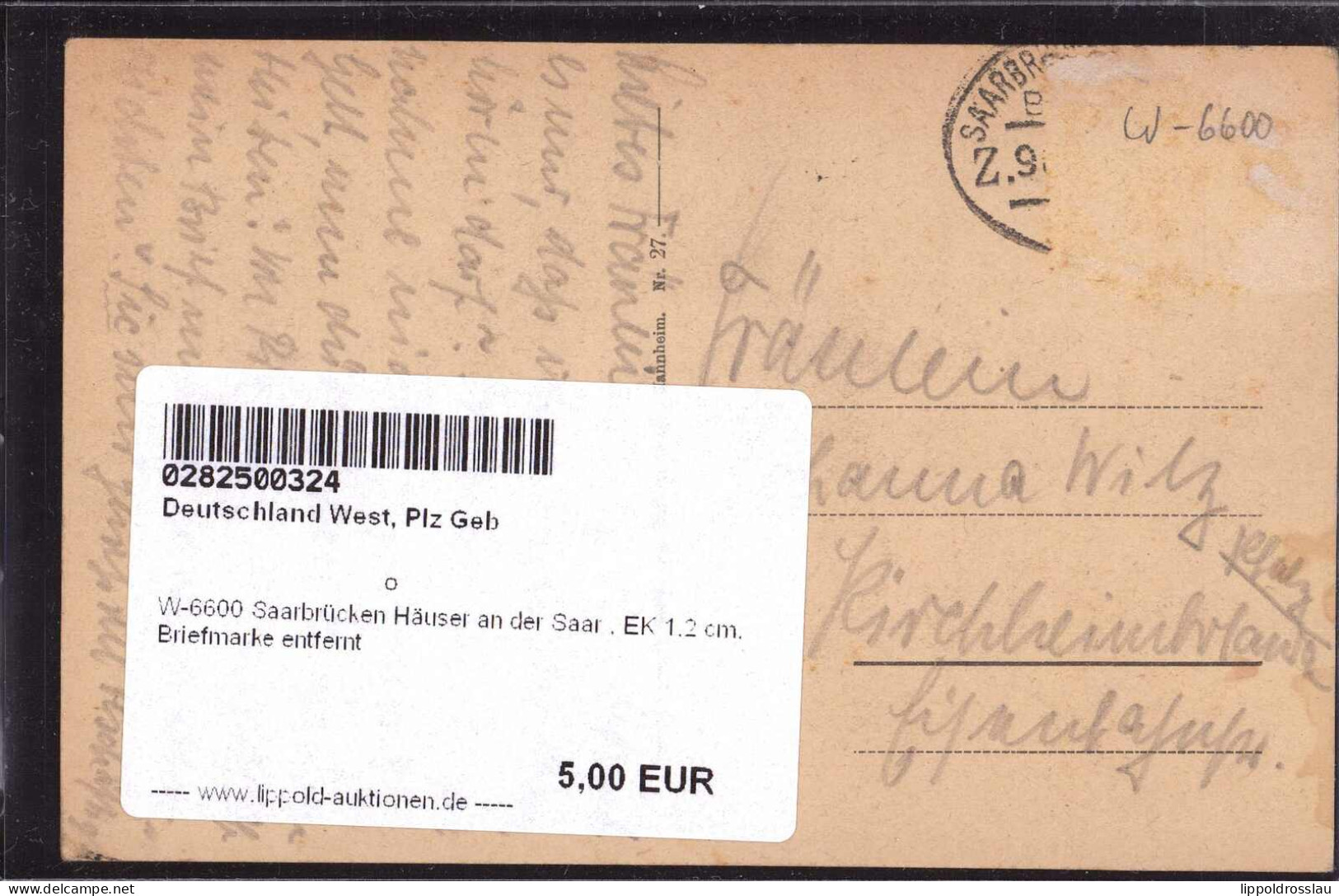 Gest. W-6600 Saarbrücken Häuser An Der Saar , EK 1,2 Cm, Briefmarke Entfernt - Saarbrücken