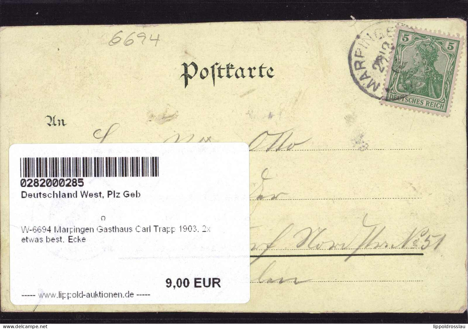 Gest. W-6694 Marpingen Gasthaus Carl Trapp 1903, 2x Etwas Best. Ecke - Kreis Sankt Wendel