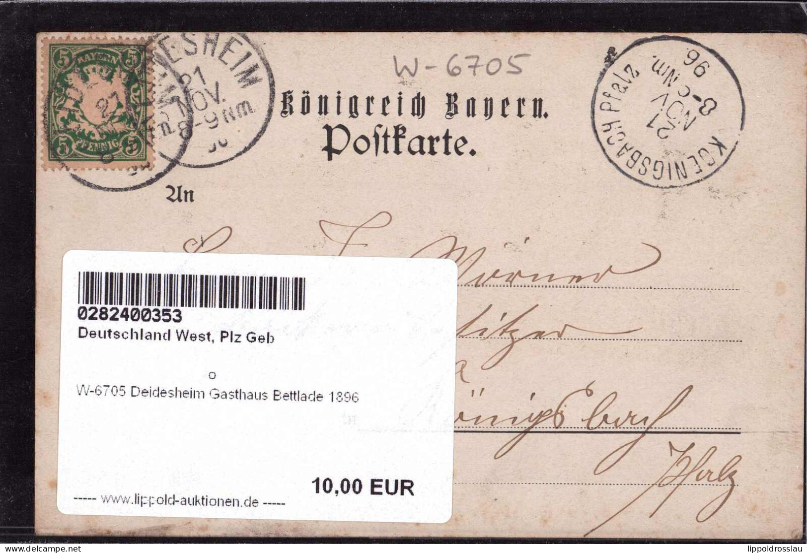 Gest. W-6705 Deidesheim Gasthaus Bettlade 1896 - Ludwigshafen