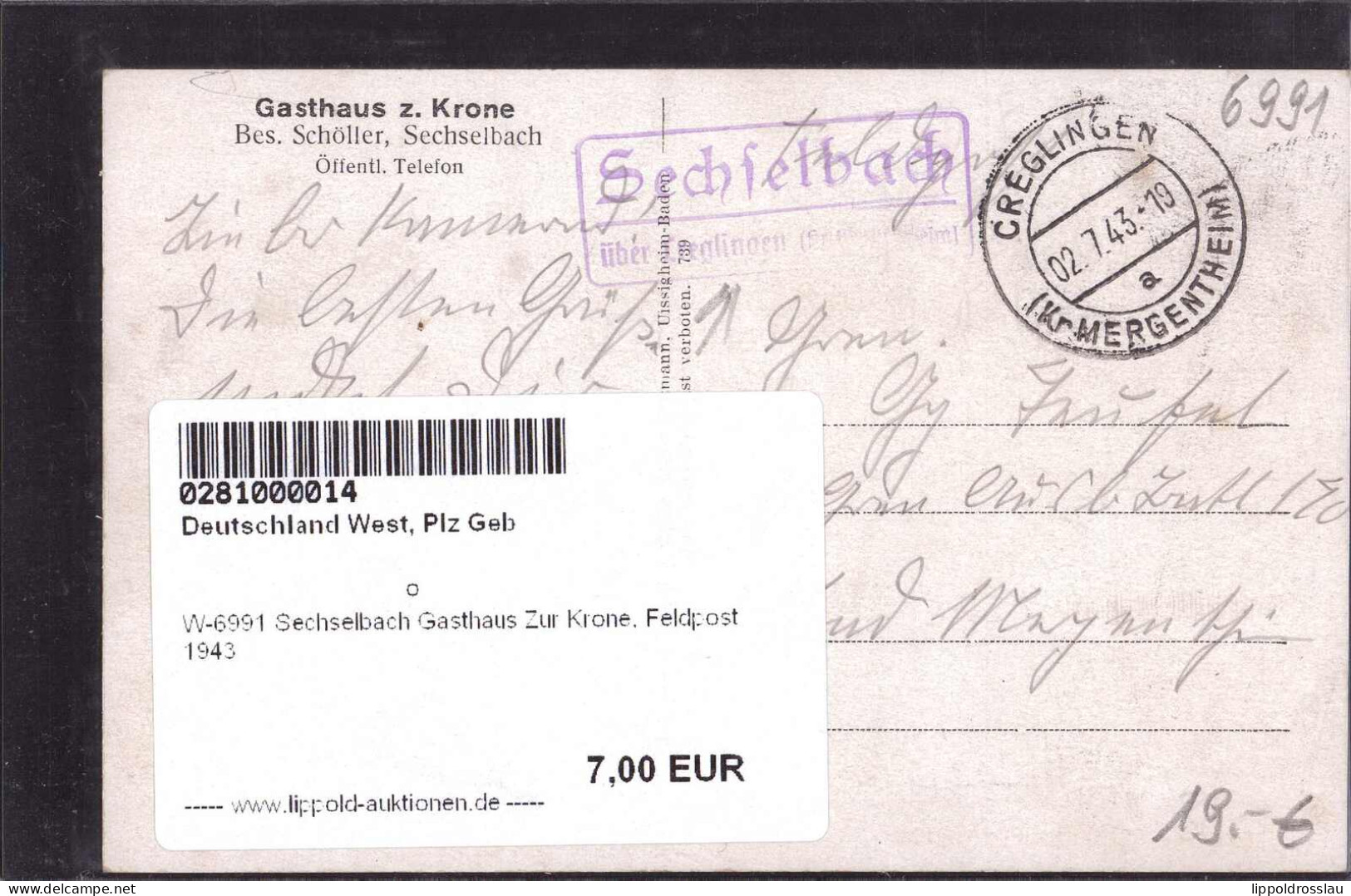 Gest. W-6991 Sechselbach Gasthaus Zur Krone, Feldpost 1943 - Bad Mergentheim