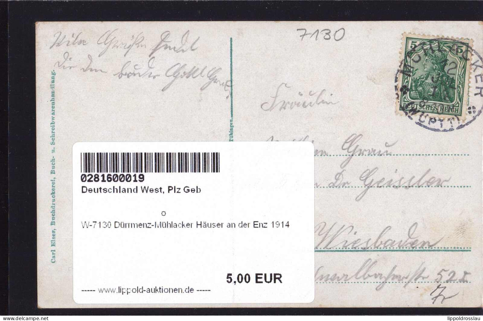 Gest. W-7130 Dürrmenz-Mühlacker Häuser An Der Enz 1914 - Mühlacker
