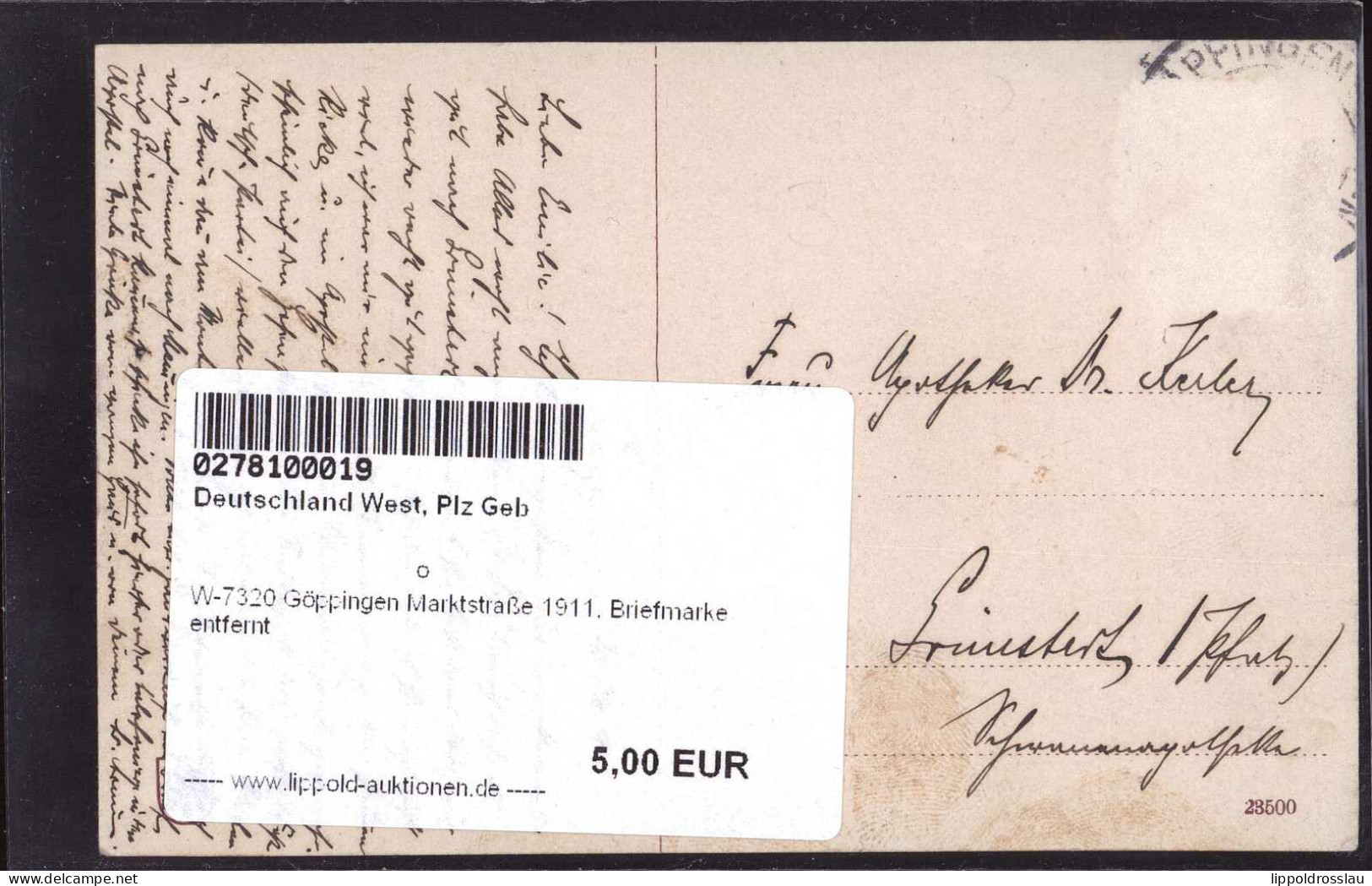 Gest. W-7320 Göppingen Marktstraße 1911, Briefmarke Entfernt - Goeppingen