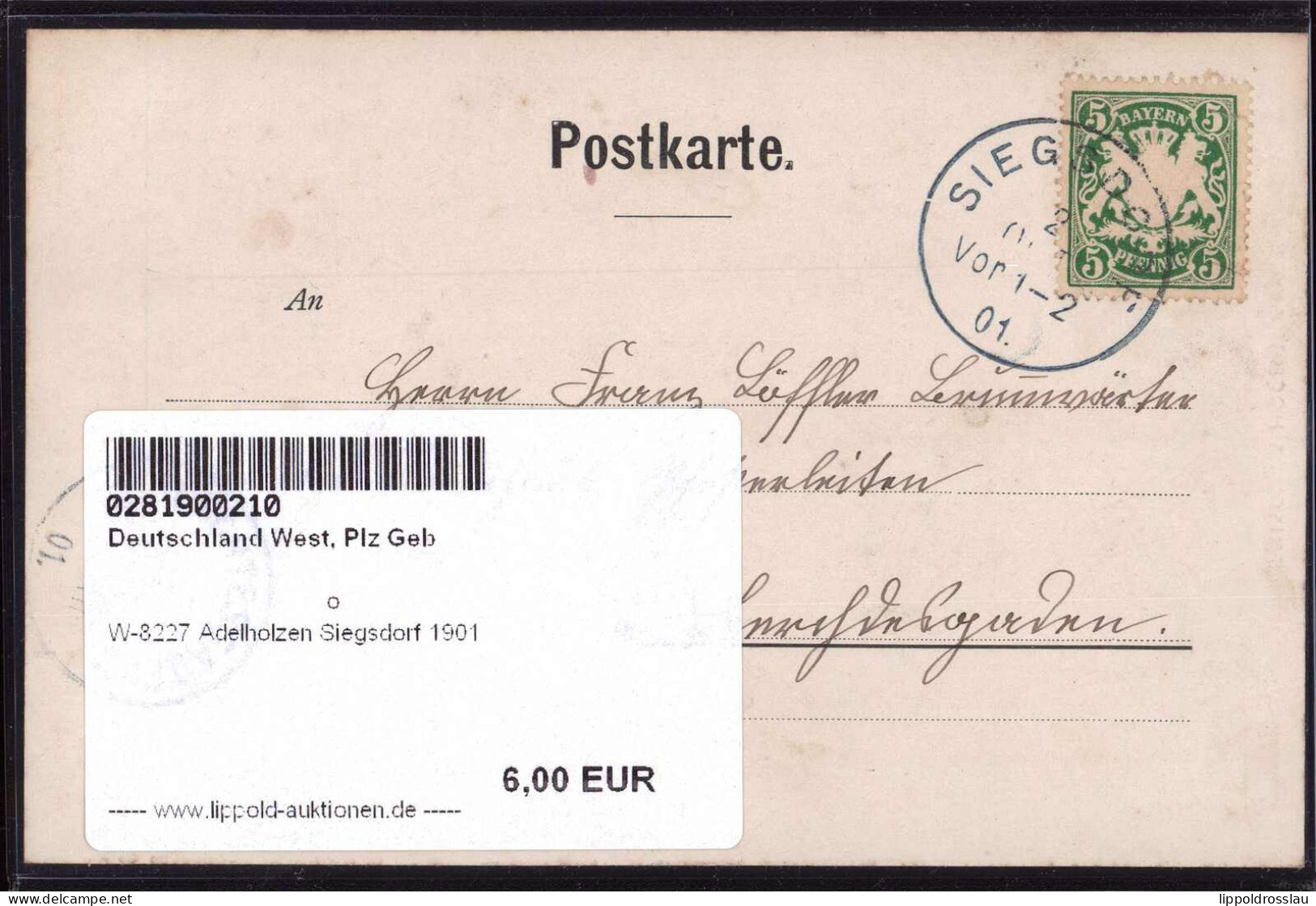 Gest. W-8227 Adelholzen Siegsdorf 1901 - Traunstein