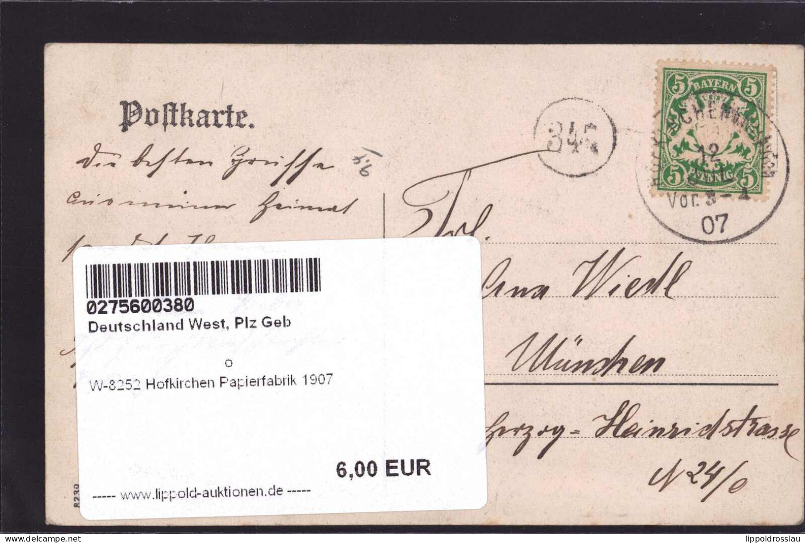 Gest. W-8252 Hofkirchen Papierfabrik 1907 - Other & Unclassified