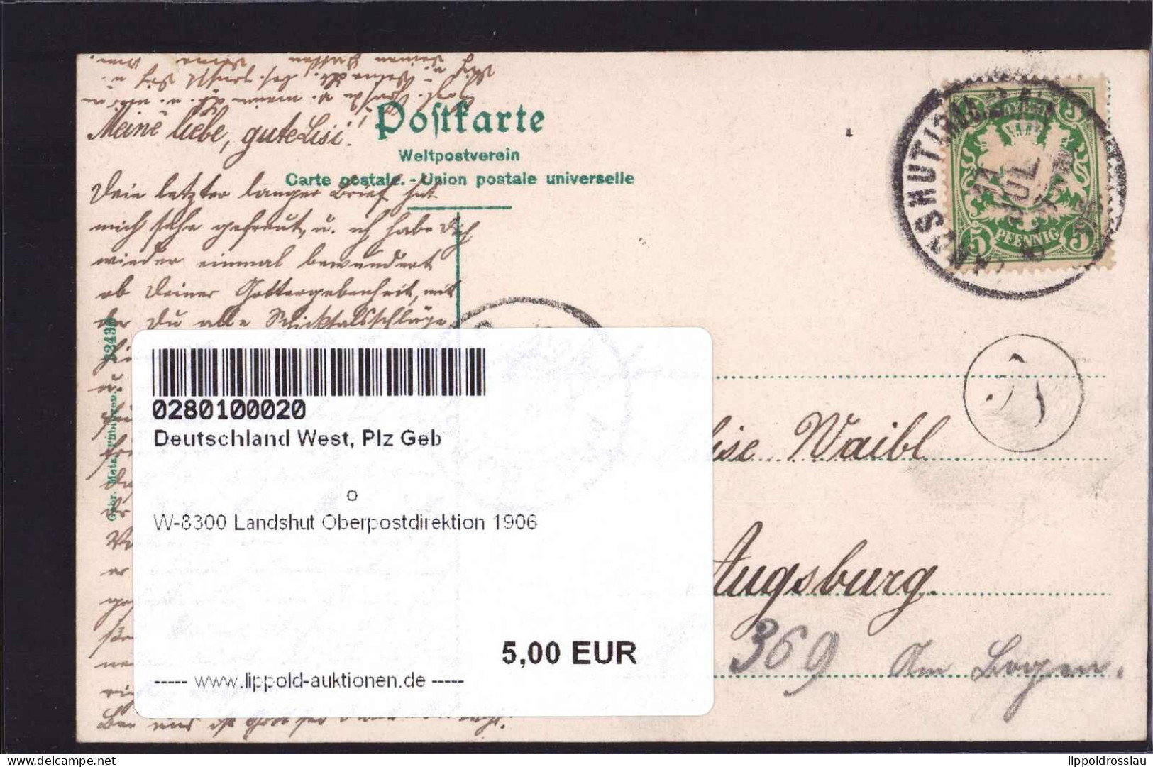 Gest. W-8300 Landshut Oberpostdirektion 1906 - Landshut