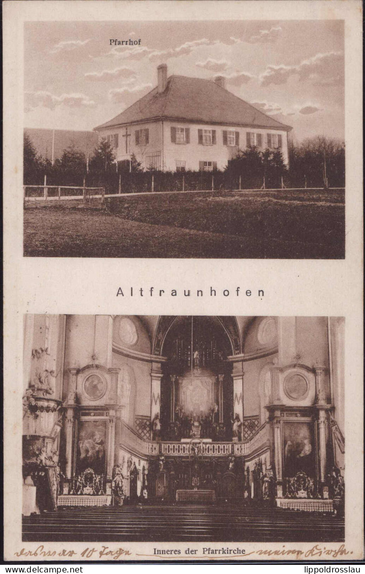 Gest. W-8311 Altfraunhofen Pfarrkirche Pfarrhof 1925 - Landshut