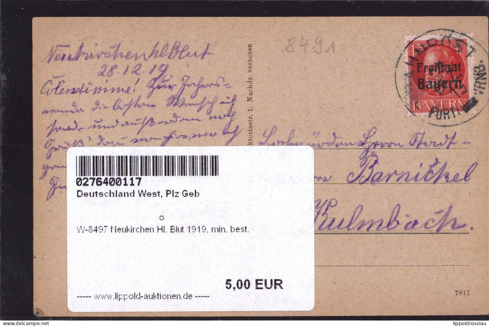 Gest. W-8497 Neukirchen Hl. Blut 1919, Min. Best. - Cham