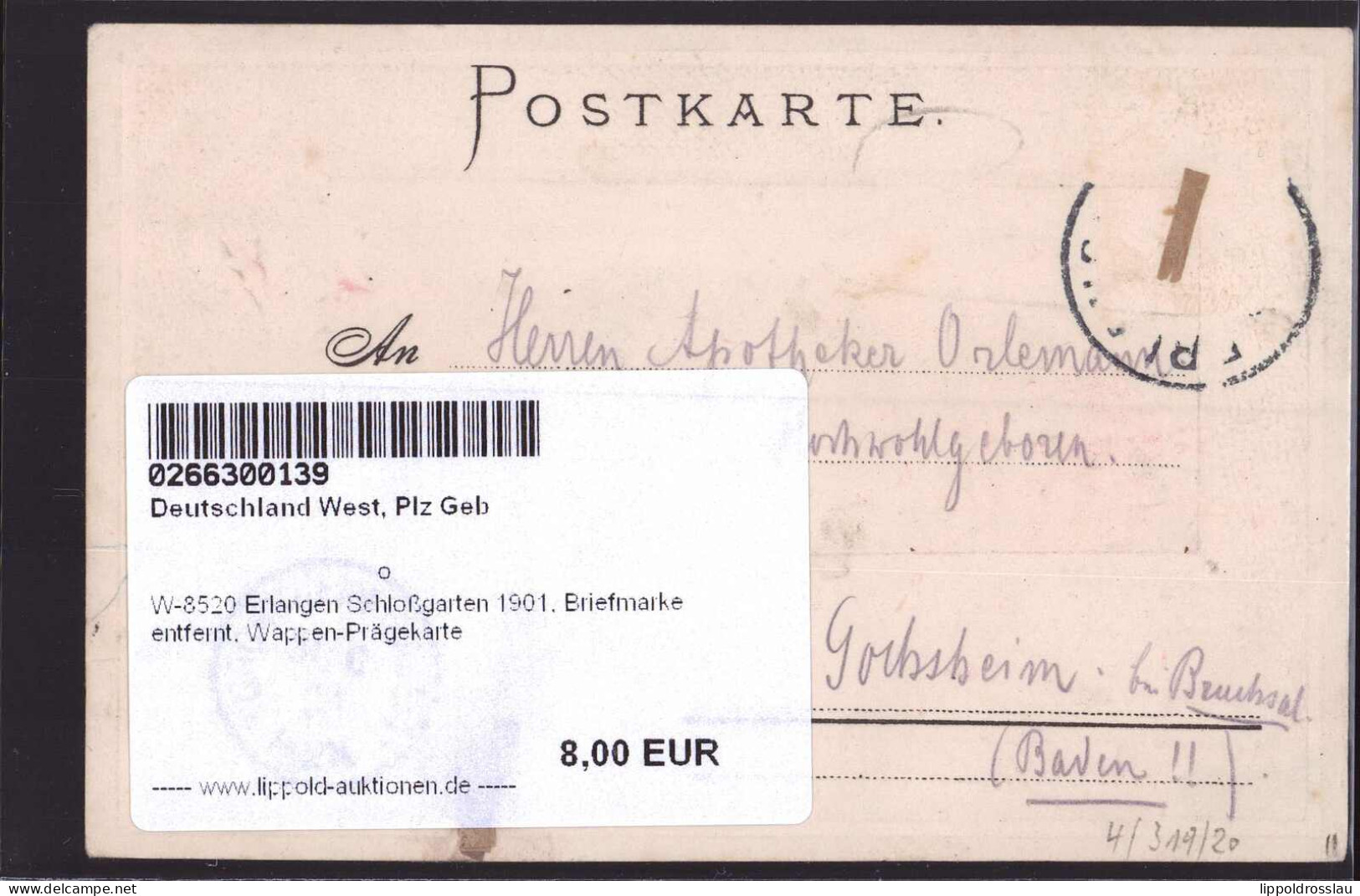 Gest. W-8520 Erlangen Schloßgarten 1901, Briefmarke Entfernt, Wappen-Prägekarte - Erlangen