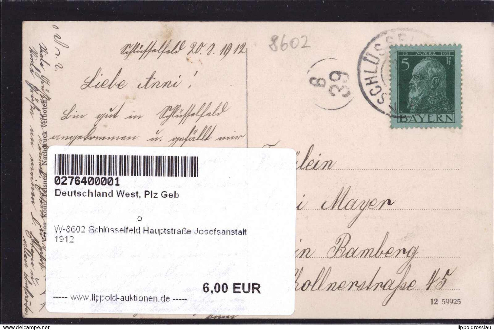 Gest. W-8602 Schlüsselfeld Hauptstraße Josefsanstalt 1912 - Bamberg
