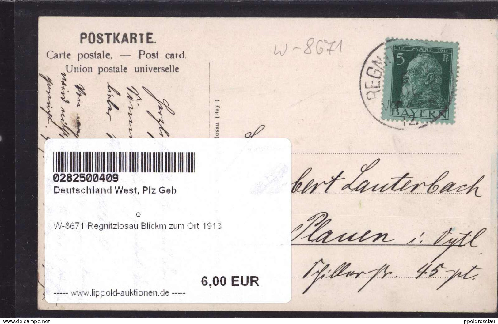 Gest. W-8671 Regnitzlosau Blickm Zum Ort 1913 - Hof