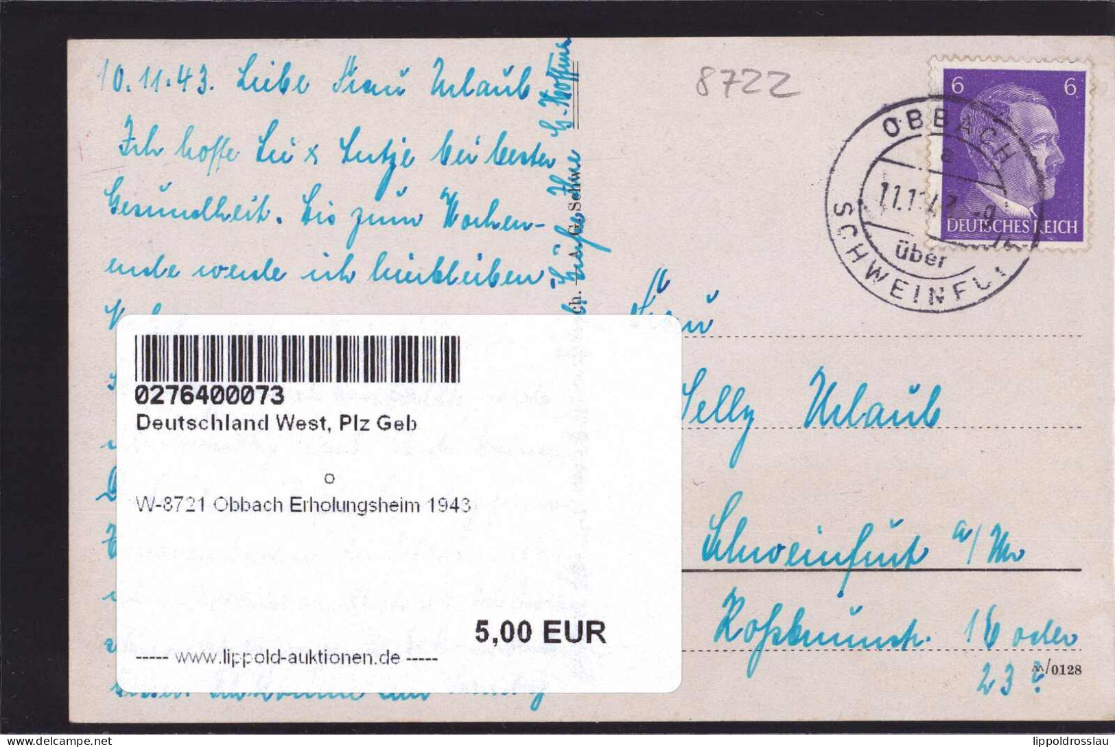 Gest. W-8721 Obbach Erholungsheim 1943 - Schweinfurt