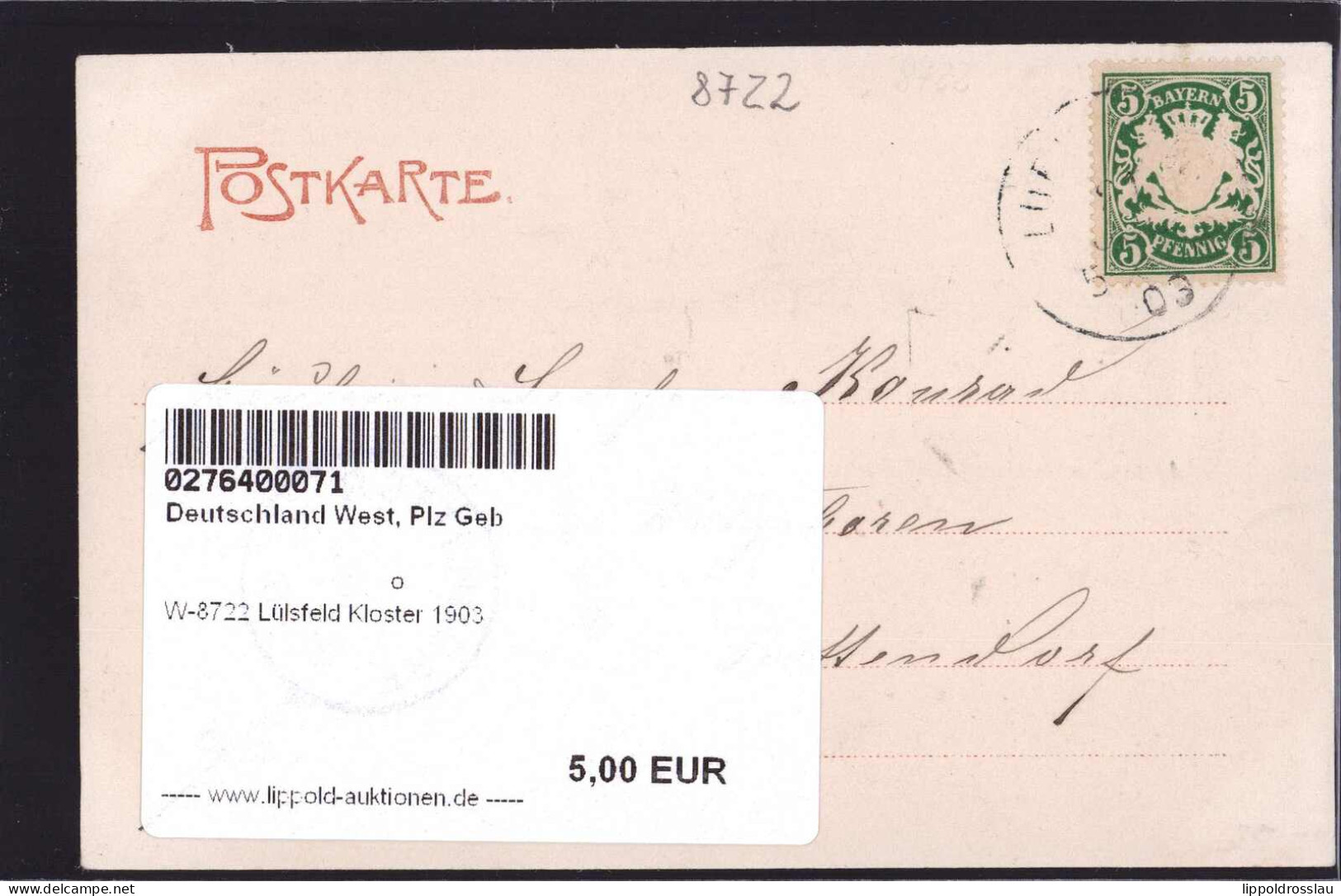 Gest. W-8722 Lülsfeld Kloster 1903 - Schweinfurt