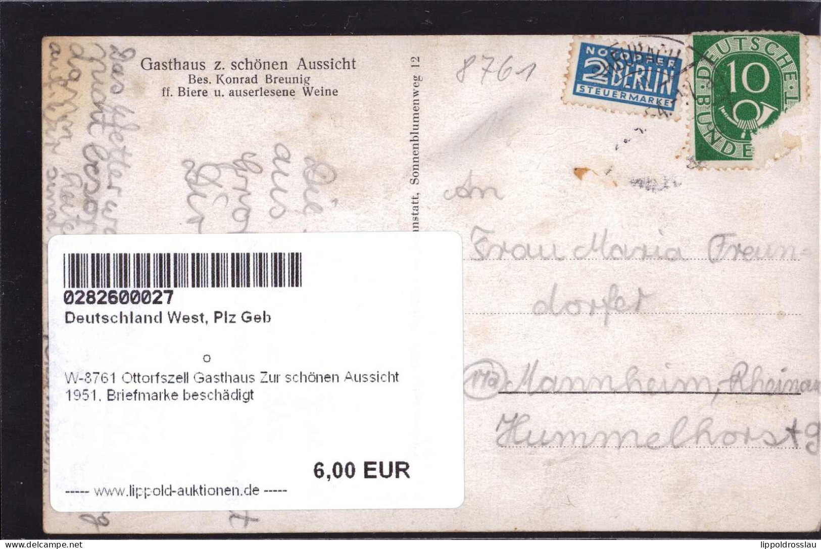 Gest. W-8761 Ottorfszell Gasthaus Zur Schönen Aussicht 1951, Briefmarke Beschädigt - Miltenberg A. Main