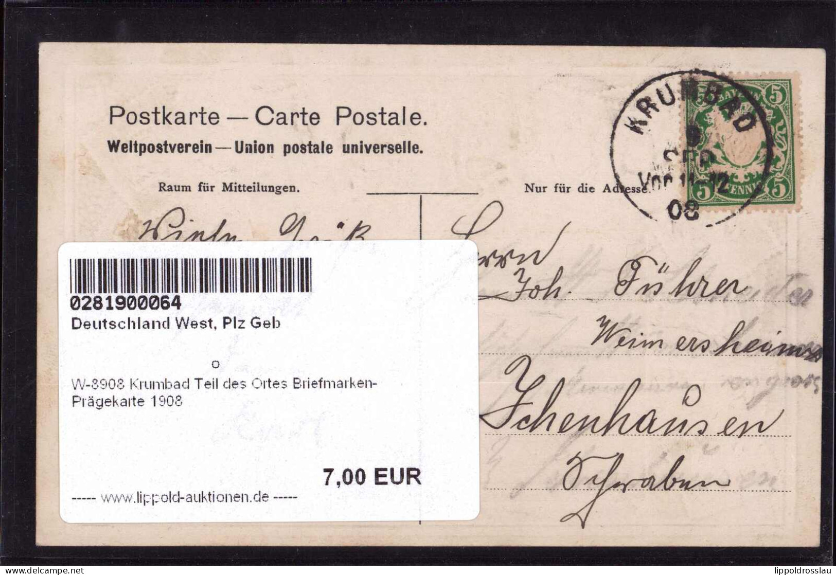 Gest. W-8908 Krumbad Teil Des Ortes Briefmarken-Prägekarte 1908 - Augsburg