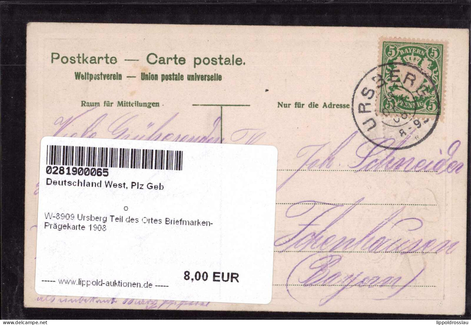 Gest. W-8909 Ursberg Teil Des Ortes Briefmarken-Prägekarte 1908 - Augsburg