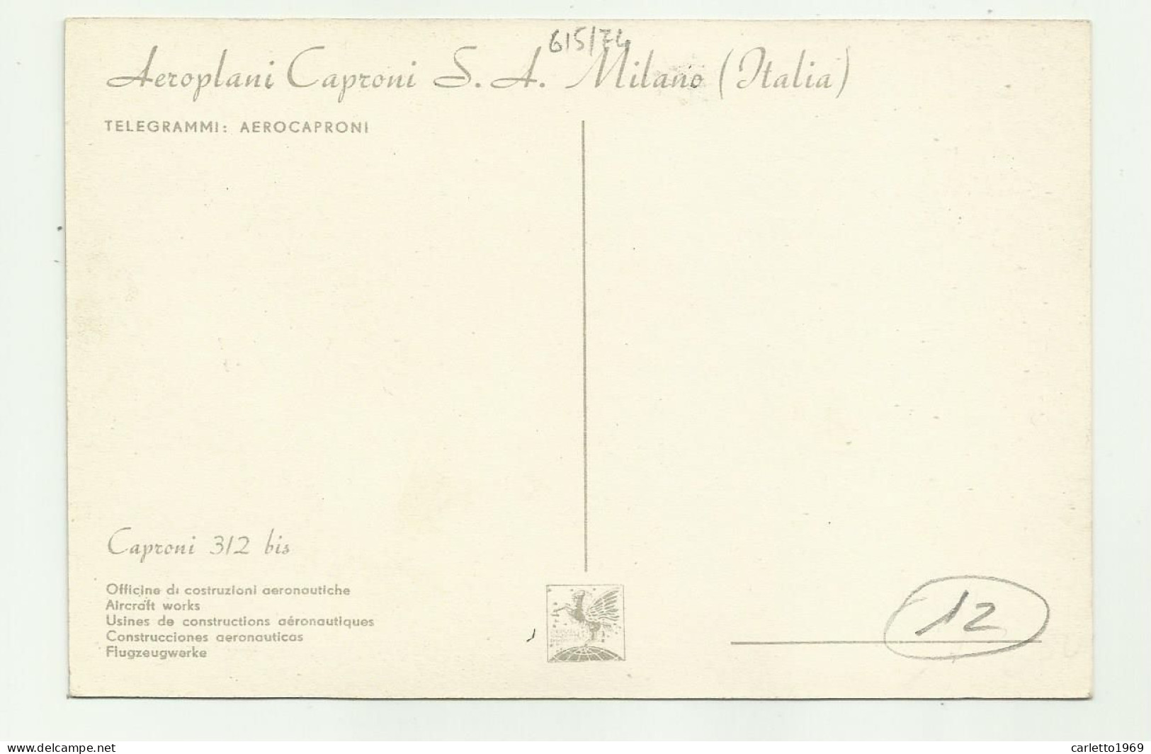 AEROPLANI CAPRONI S.A. MILANO ( ITALIA ) - CAPRONI 312 BIS ILLUSTRATA REBUGLIATI  - NV FG - 1939-1945: 2nd War
