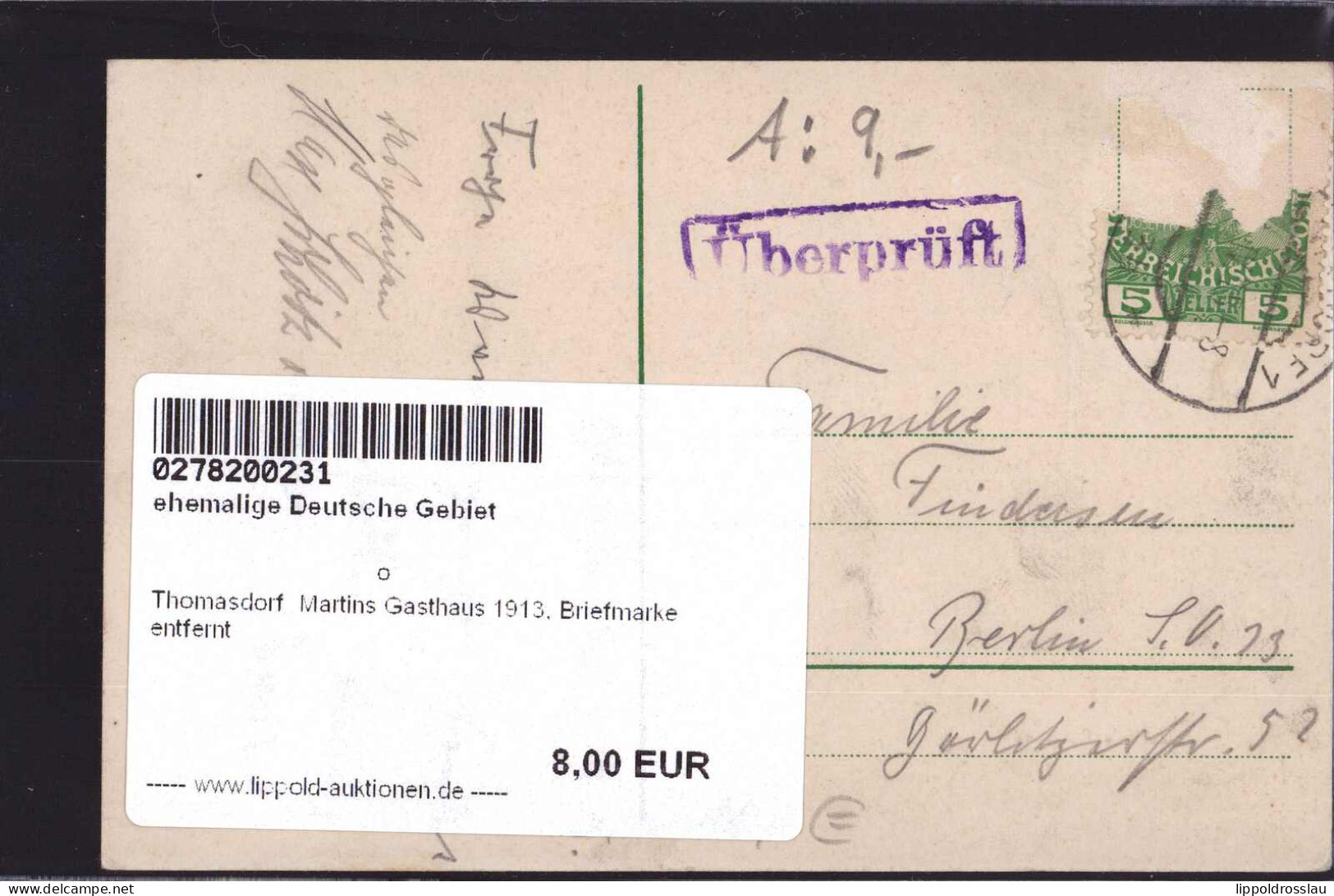 Gest. Thomasdorf Martins Gasthaus 1913, Briefmarke Entfernt - Schlesien