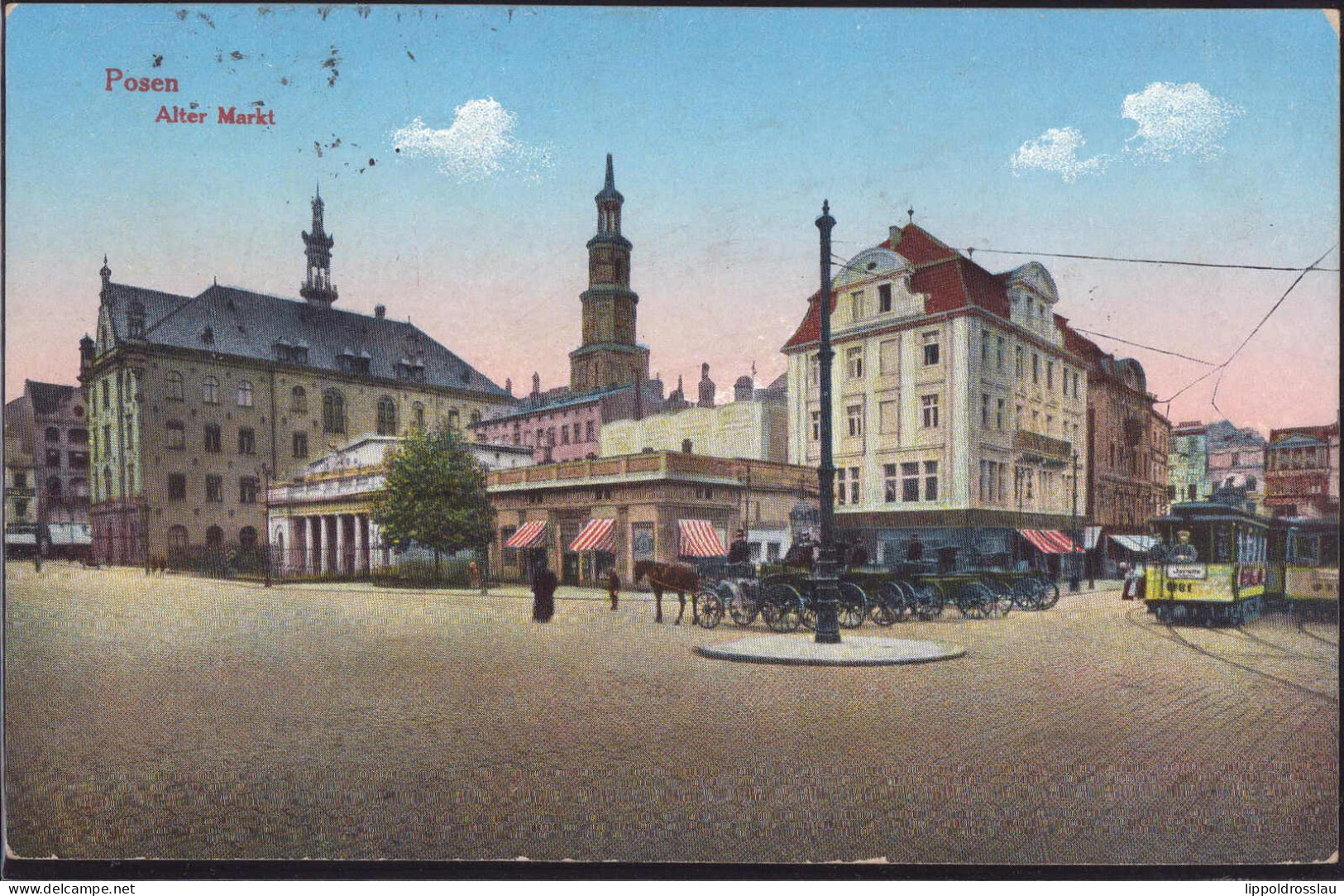 Gest. Posen Alter Markt, Feldpost 1915 - Posen