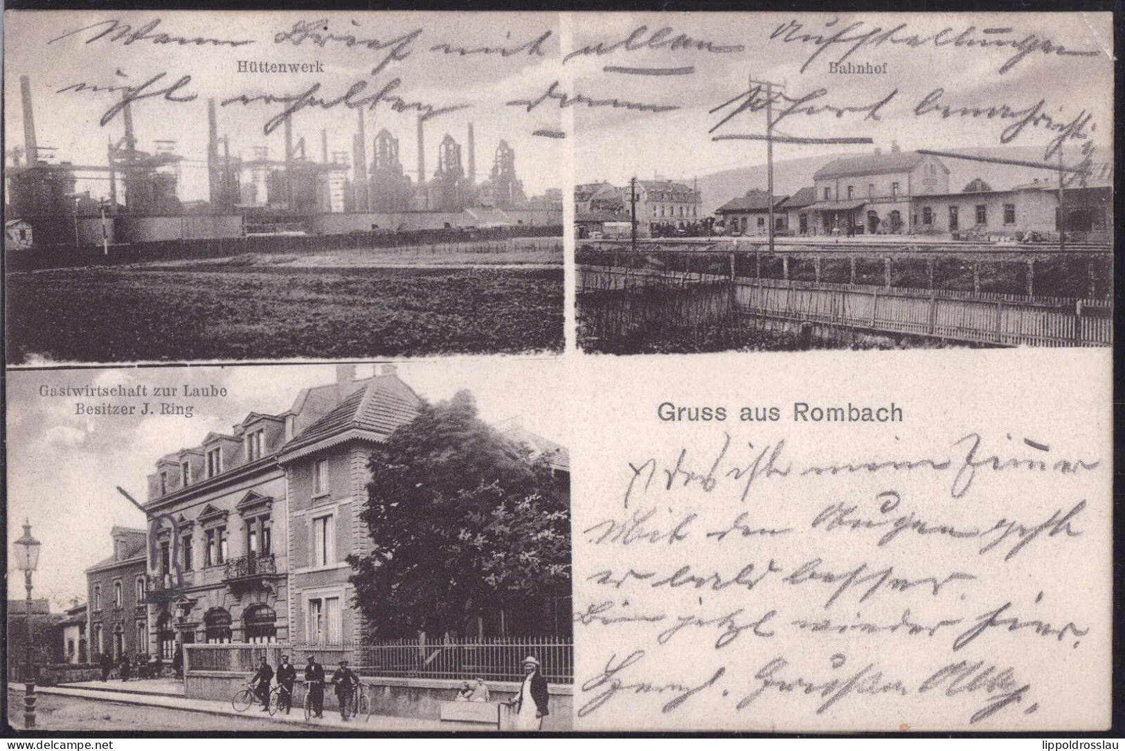 Gest. Rombach Hüttenwerke Bahnhof Gasthaus Zur Laube 1908 - Lothringen