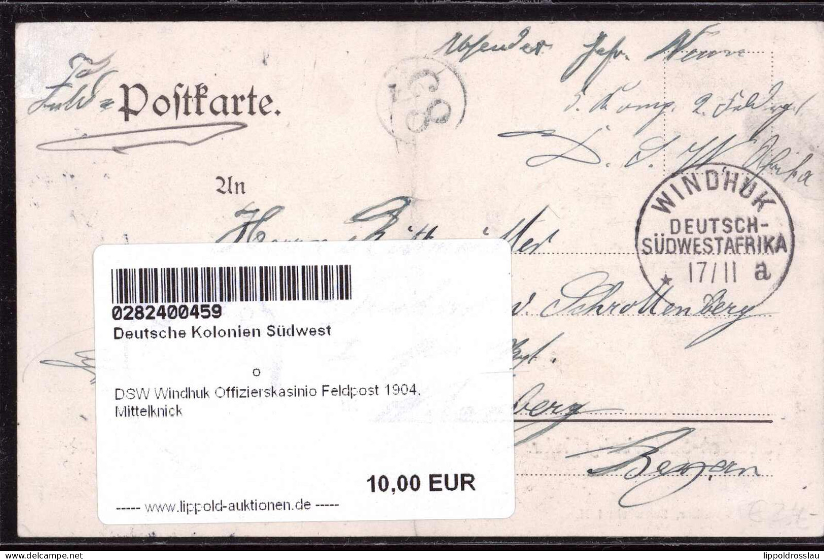 Gest. DSW Windhuk Offizierskasinio Feldpost 1904, Mittelknick - Unclassified