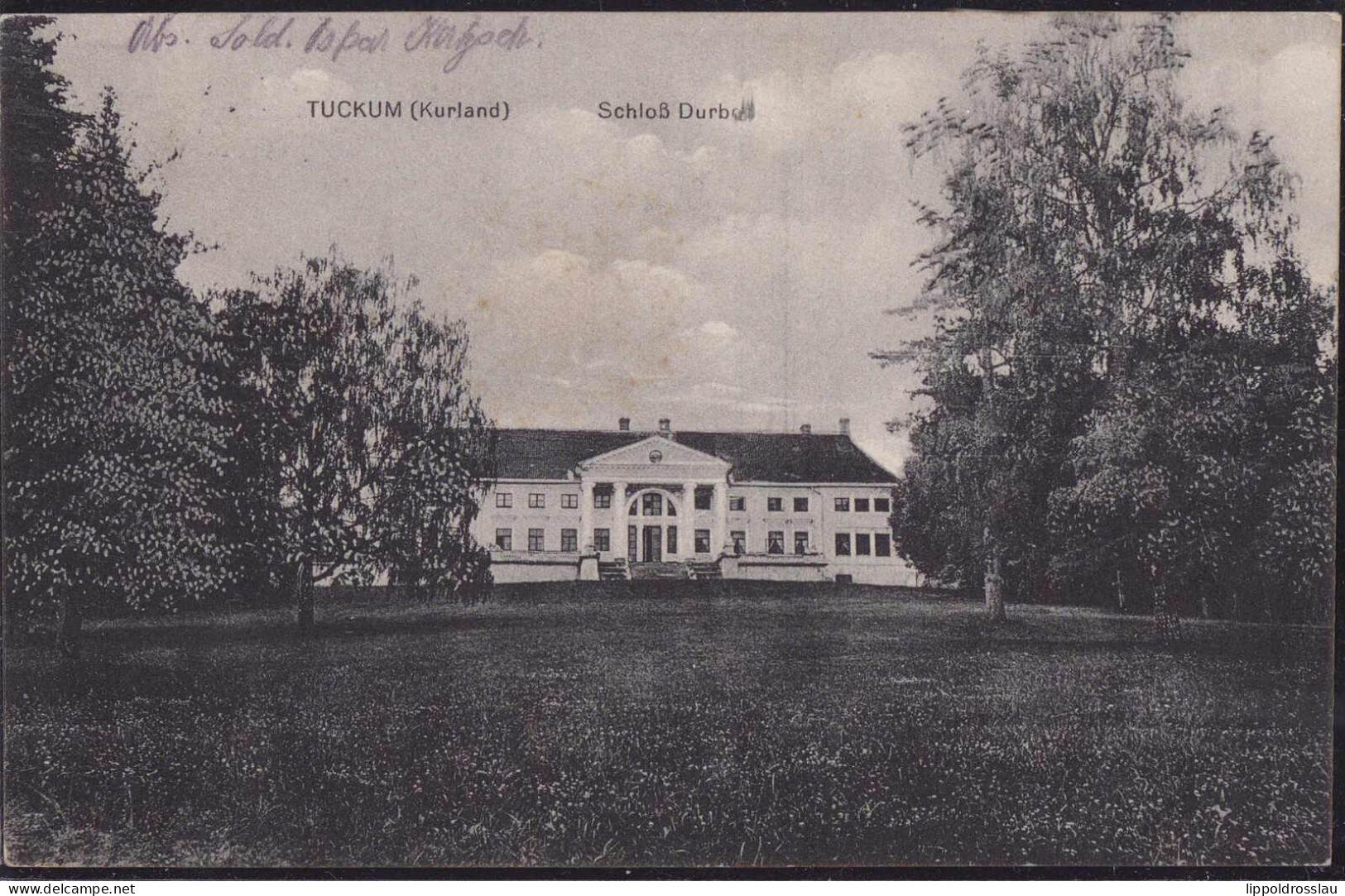 Gest. Tuckum Schloß Durben, Feldpost 1916 - Letland