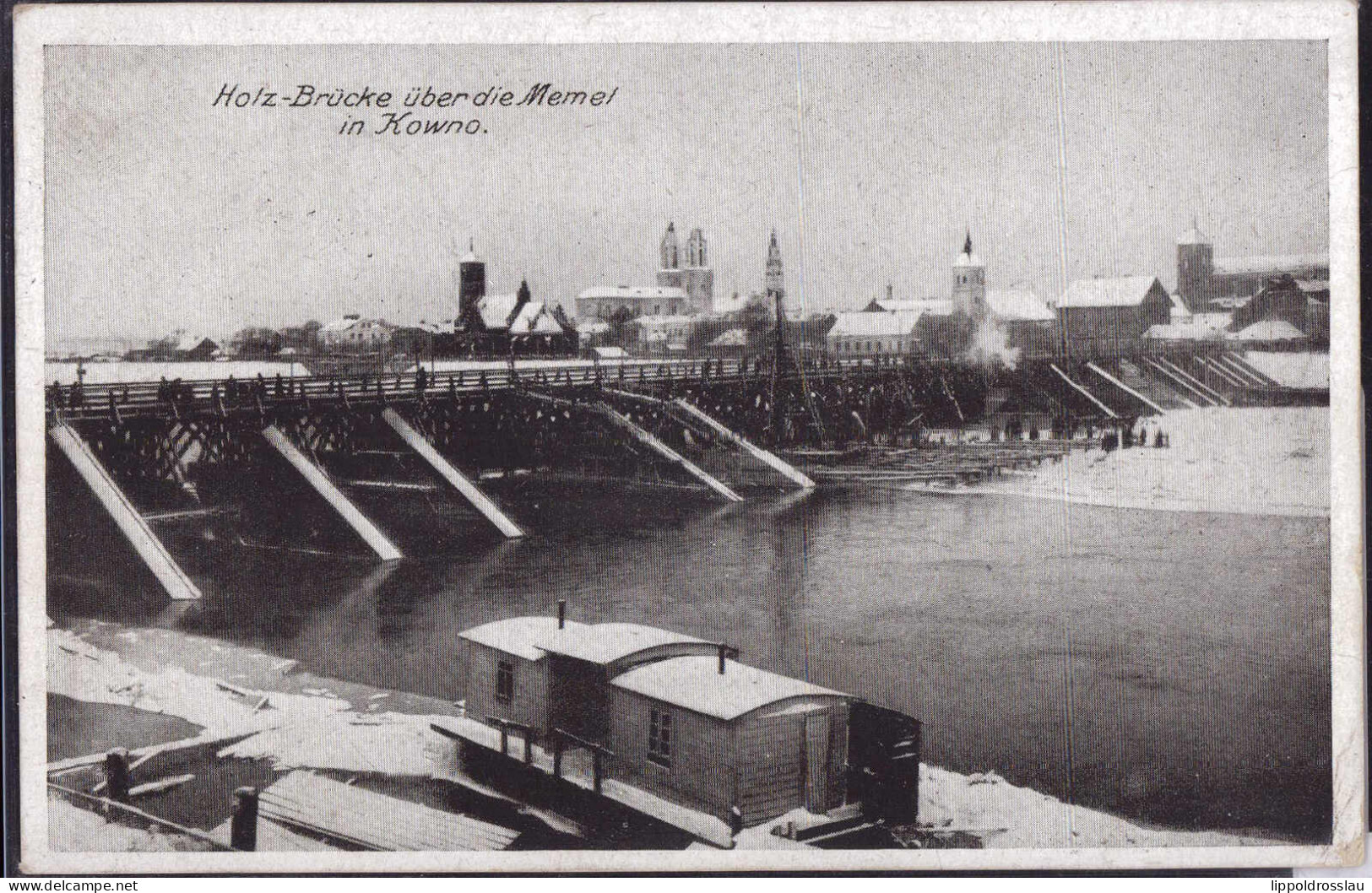 Gest. Kowno Holzbrücke über Die Memel, Feldpost 1916 - Lituanie