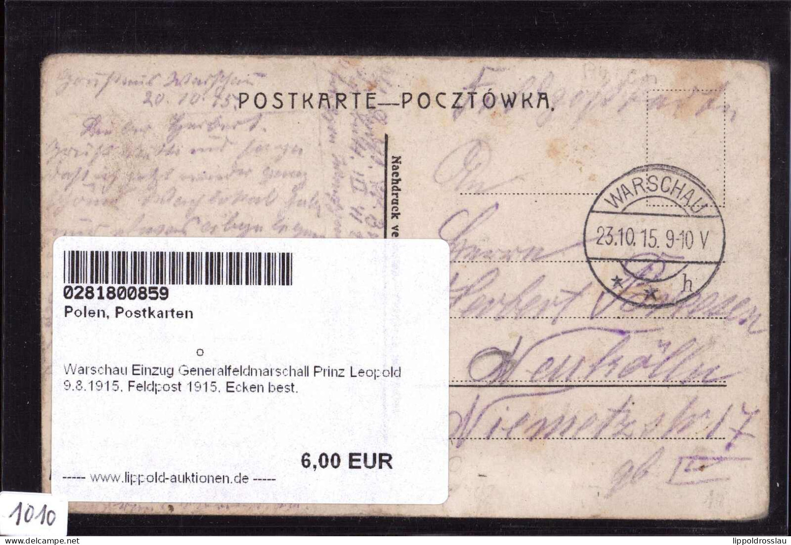 Gest. Warschau Einzug Generalfeldmarschall Prinz Leopold 9.8.1915, Feldpost 1915, Ecken Best. - Polen